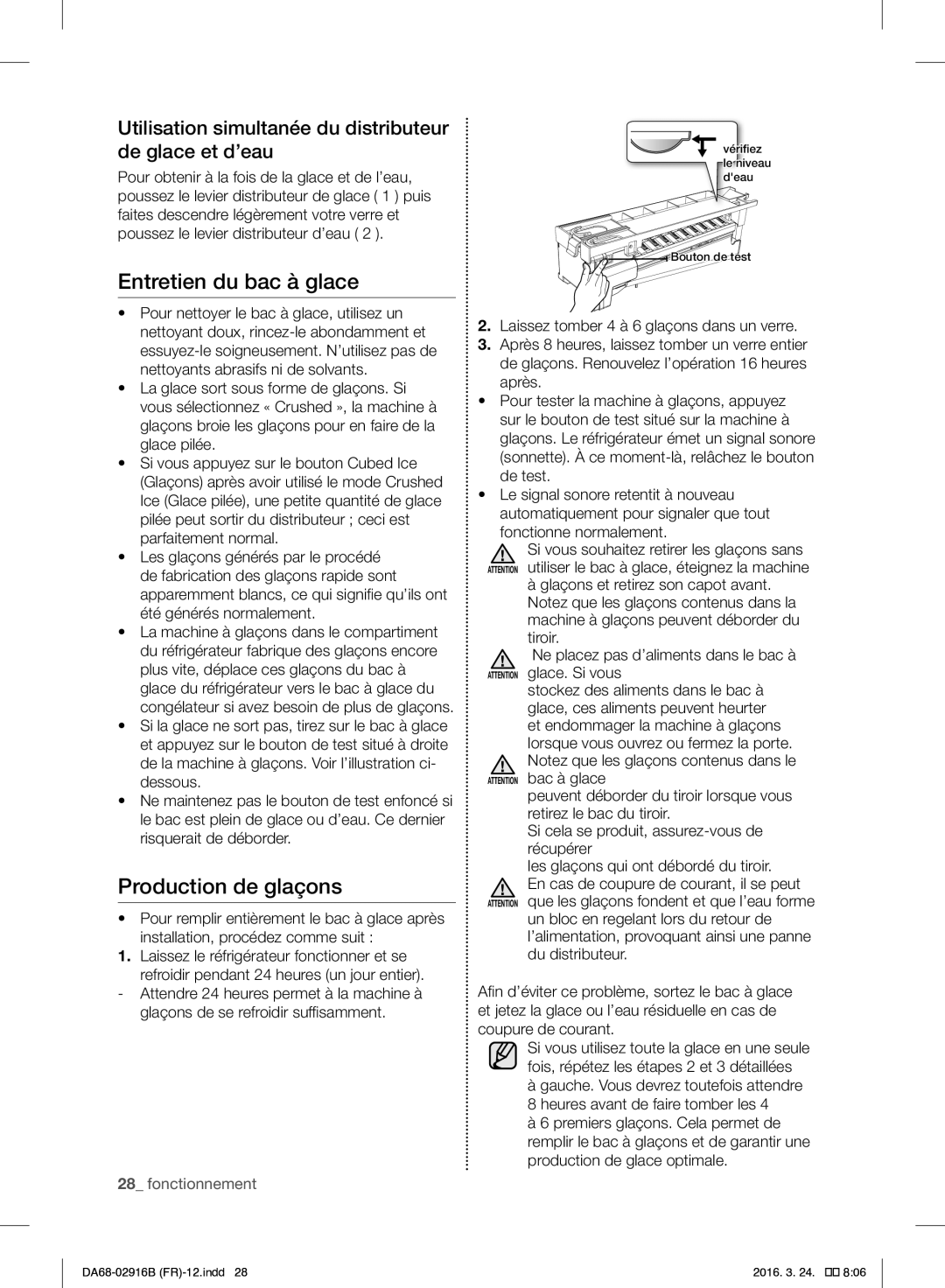 Samsung RF24FSEDBSR/EF manual Entretien du bac à glace, Production de glaçons, Glaçons de se refroidir suffisamment 