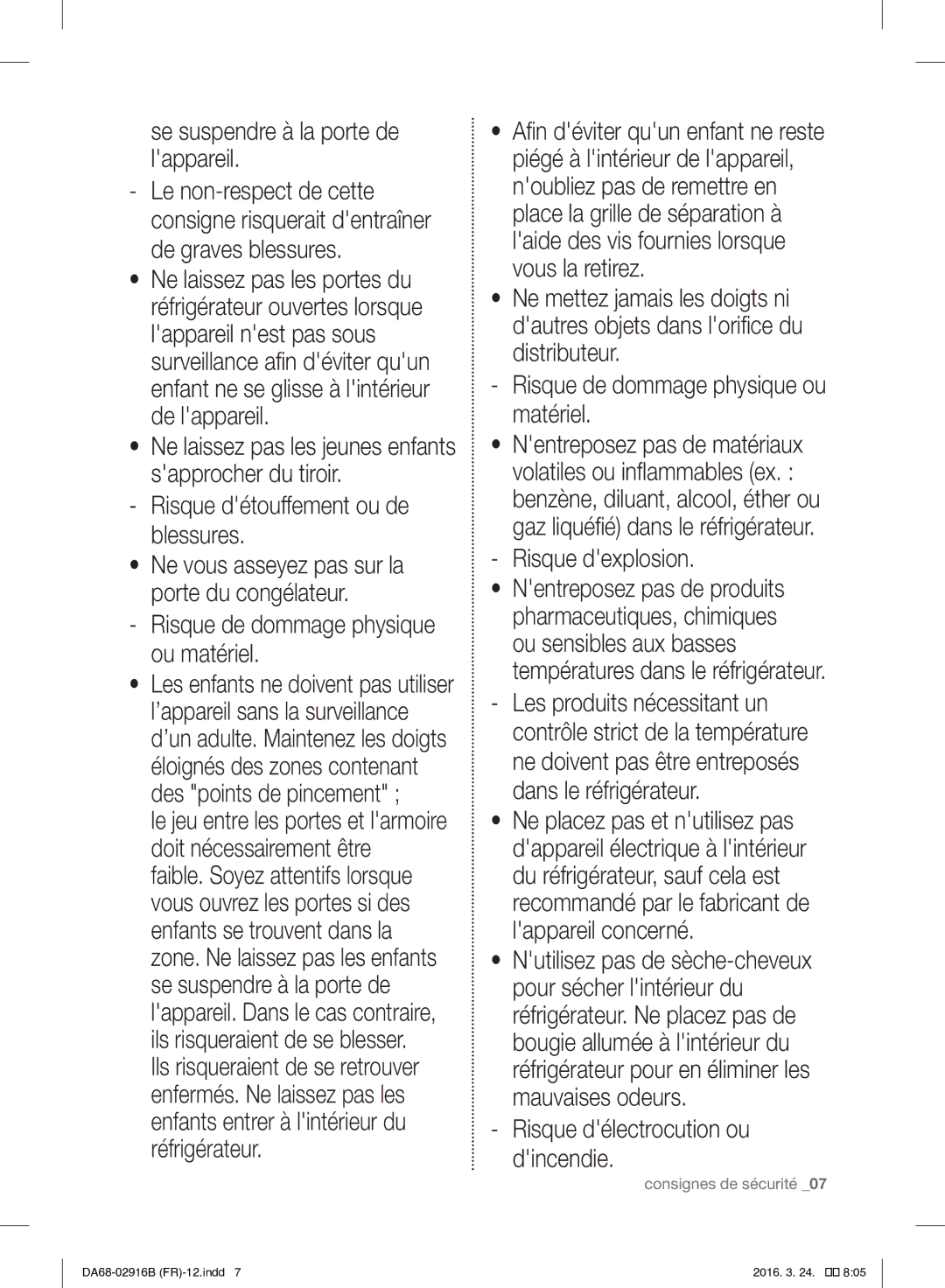 Samsung RF24FSEDBSR/EF Se suspendre à la porte de lappareil, Risque de dommage physique ou matériel, Risque dexplosion 