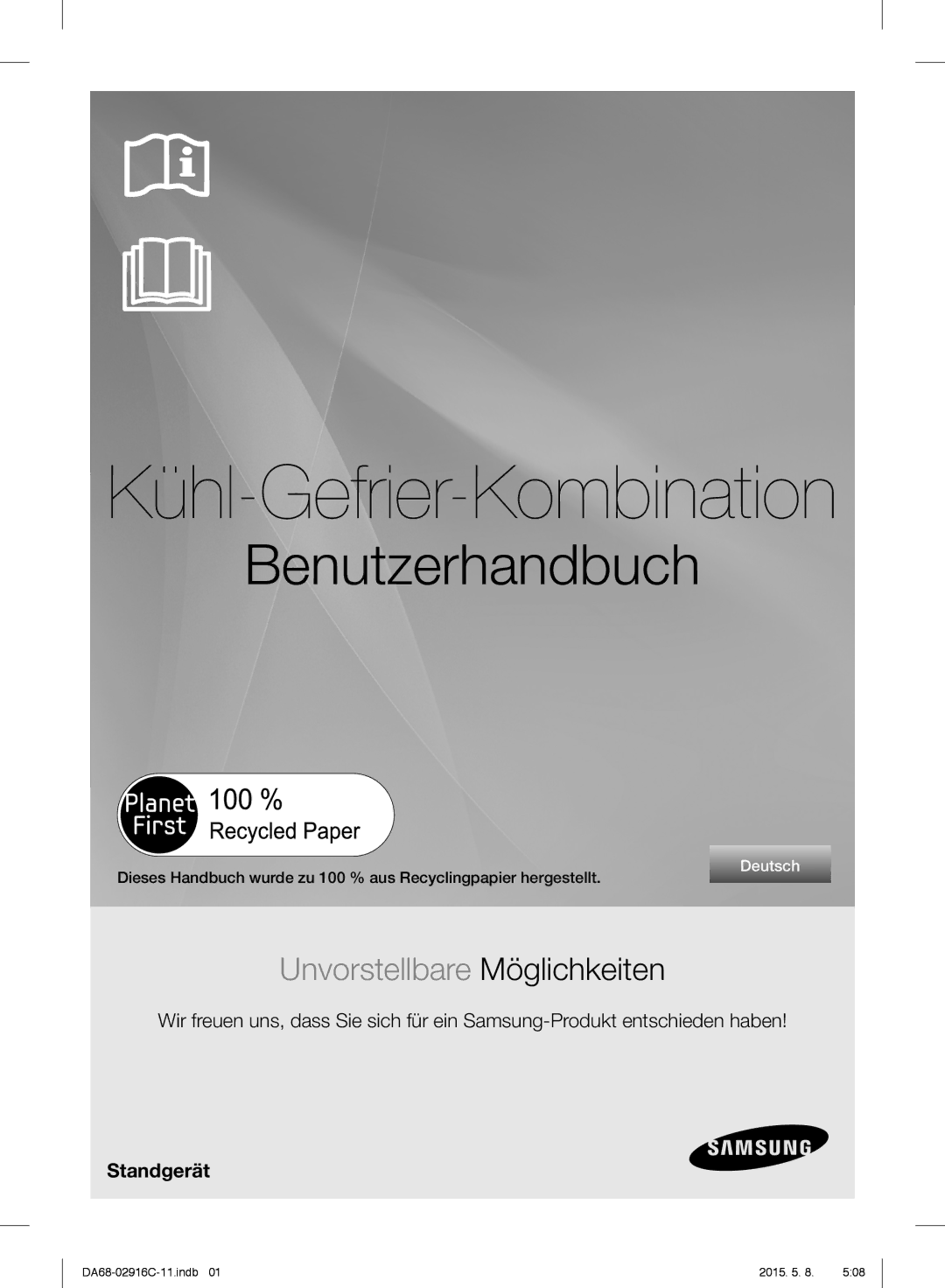 Samsung RF24FSEDBSR/ES, RF24FSEDBSR/EO, RF24FSEDBSR/EG, RF24FSEDBSR/EF manual Kühl-Gefrier-Kombination 