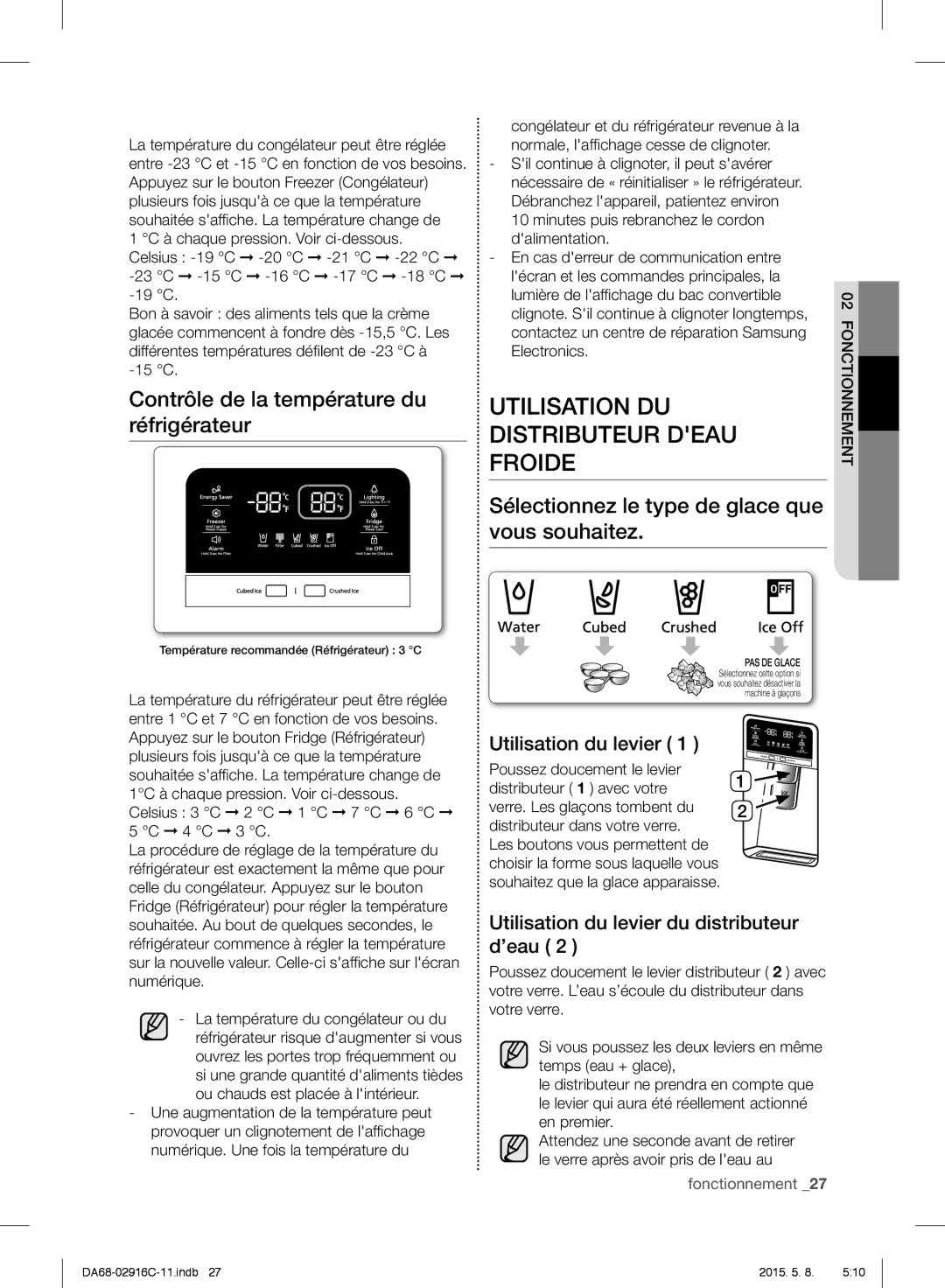 Samsung RF24FSEDBSR/EF manual Utilisation DU Distributeur Deau Froide, Contrôle de la température du réfrigérateur 