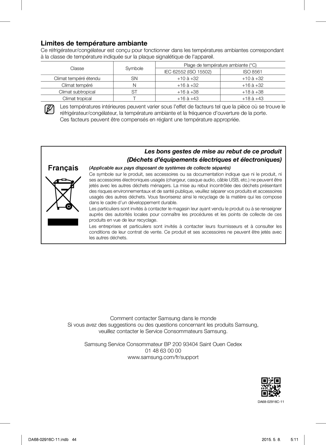 Samsung RF24FSEDBSR/EO, RF24FSEDBSR/ES, RF24FSEDBSR/EG, RF24FSEDBSR/EF manual Limites de température ambiante 