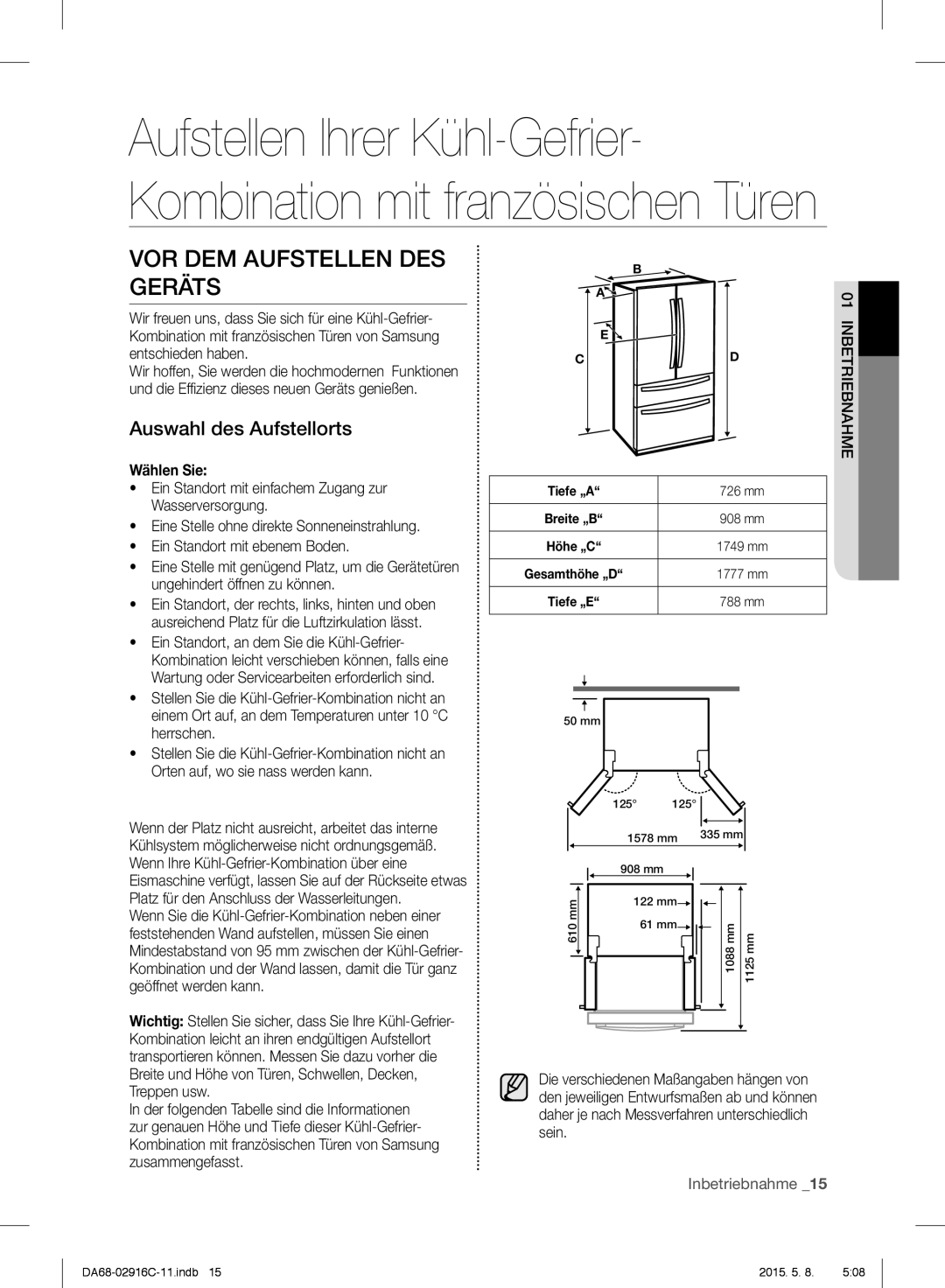 Samsung RF24FSEDBSR/EF, RF24FSEDBSR/EO, RF24FSEDBSR/ES VOR DEM Aufstellen DES Geräts, Auswahl des Aufstellorts, Wählen Sie 