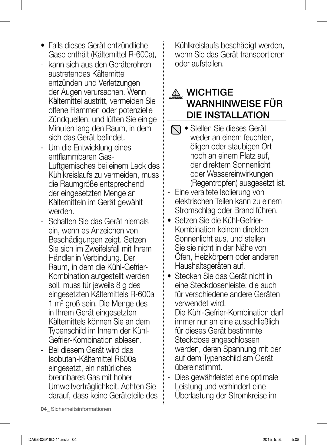 Samsung RF24FSEDBSR/EO, RF24FSEDBSR/ES, RF24FSEDBSR/EG, RF24FSEDBSR/EF manual Wichtige, Warnhinweise FÜR DIE Installation 