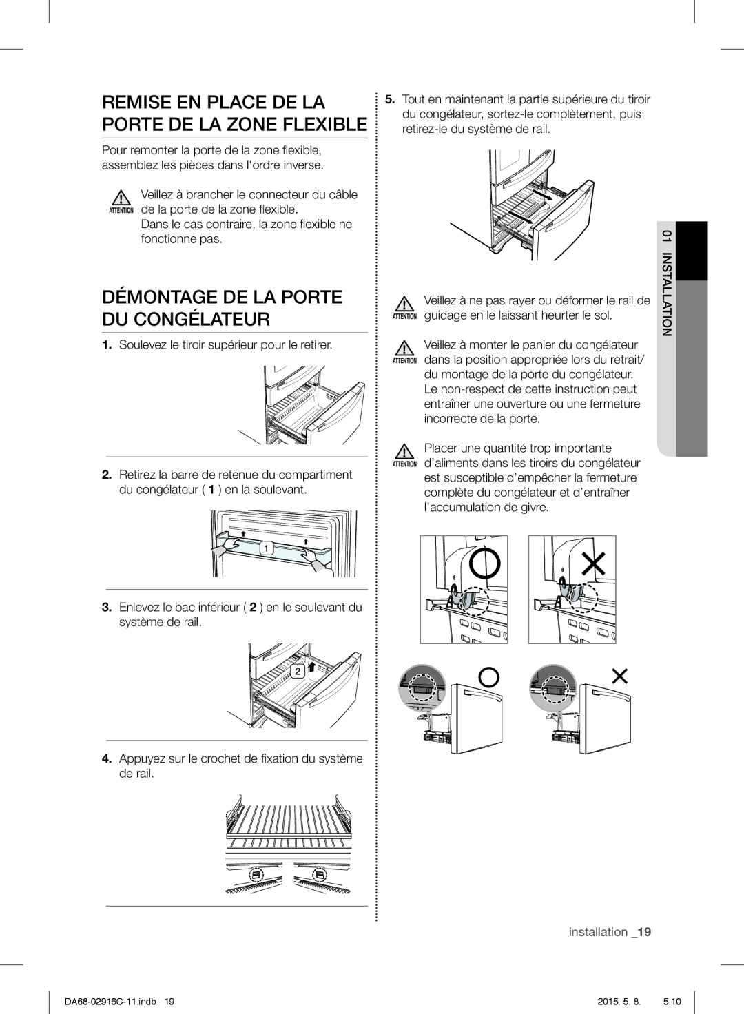 Samsung RF24FSEDBSR/EF manual Remise EN Place DE LA Porte DE LA Zone Flexible, Démontage DE LA Porte DU Congélateur 