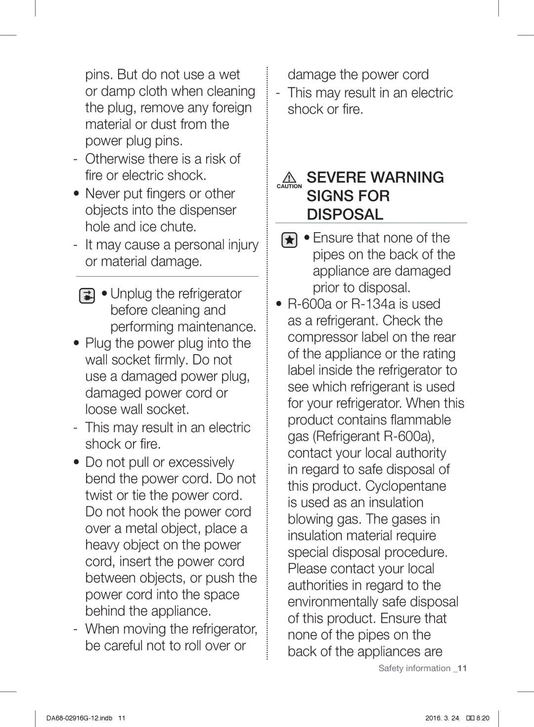 Samsung RF24FSEDBSR/EF, RF24FSEDBSR/EO, RF24FSEDBSR/ES, RF24FSEDBSR/EG manual Severe Warning Caution Signs for Disposal 