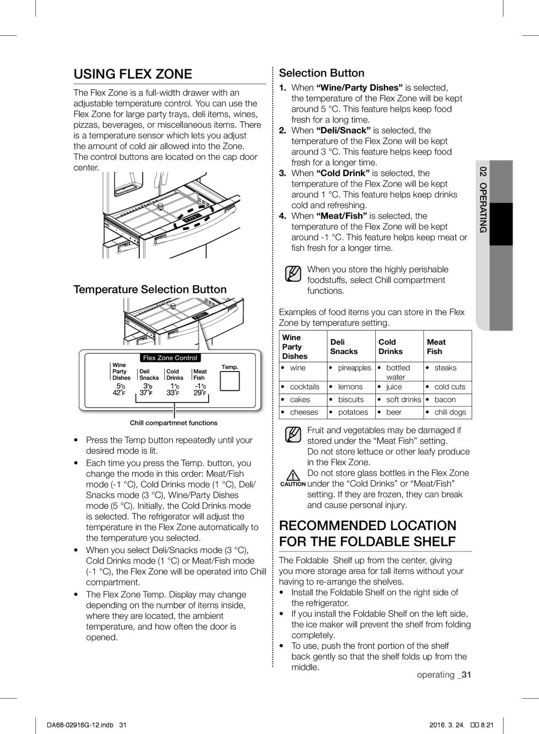 Samsung RF24FSEDBSR/EF manual Using Flex Zone, Recommended Location for the Foldable Shelf, Temperature Selection Button 