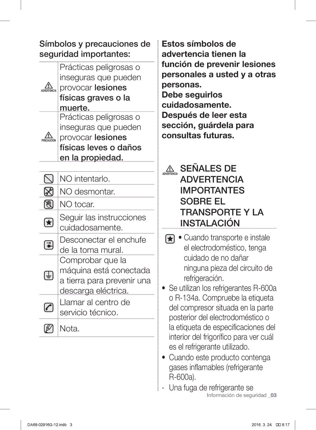 Samsung RF24FSEDBSR/EF, RF24FSEDBSR/EO, RF24FSEDBSR/ES manual Señales DE, Importantes Sobre EL Transporte Y LA Instalación 