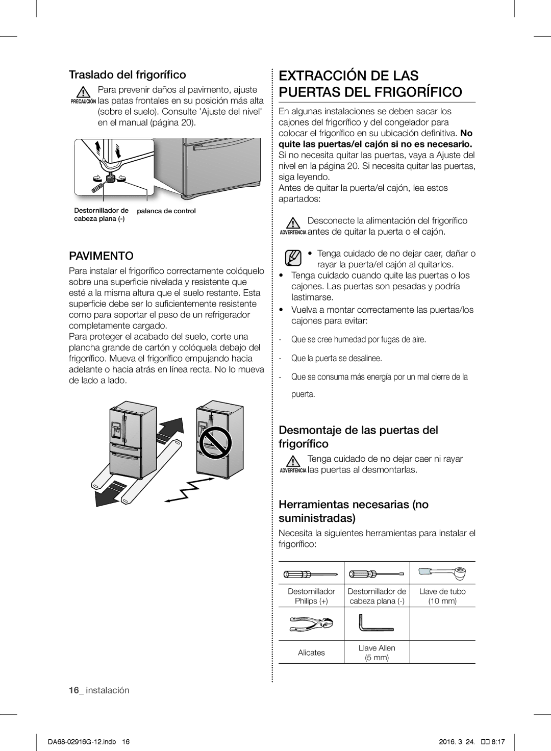 Samsung RF24FSEDBSR/EO, RF24FSEDBSR/ES, RF24FSEDBSR/EG Extracción DE LAS Puertas DEL Frigorífico, Traslado del frigorífico 