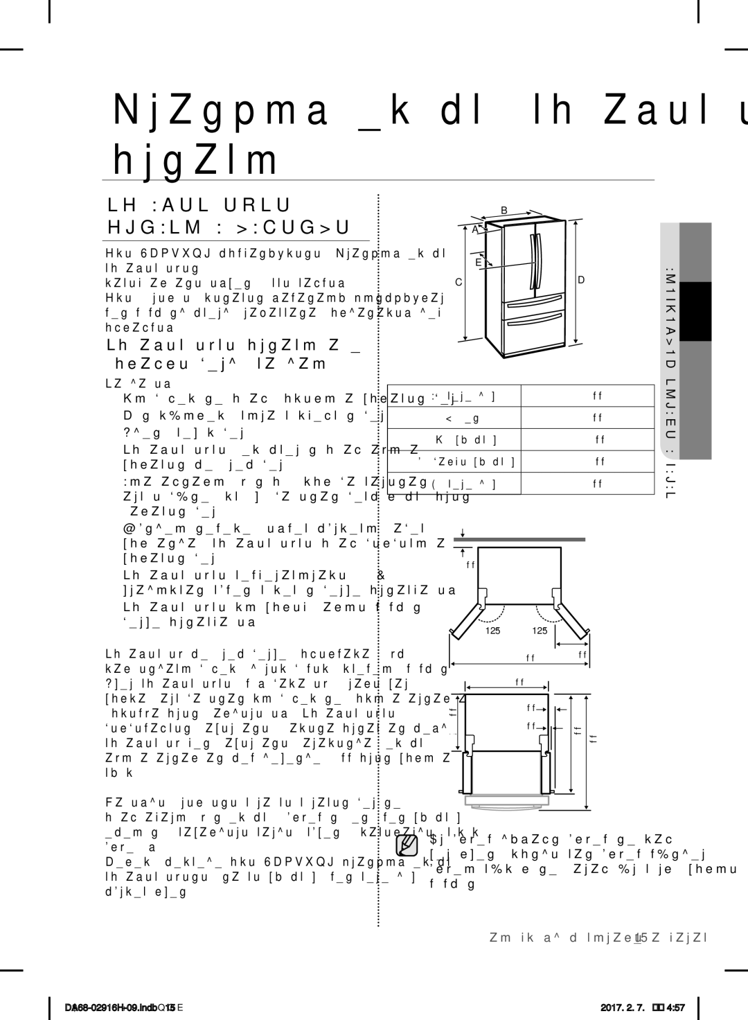 Samsung RF24FSEDBSR/WT manual Француз есікті тоңазытқышты орнату, Тоңазытқышты Орнатуға Дайындық 