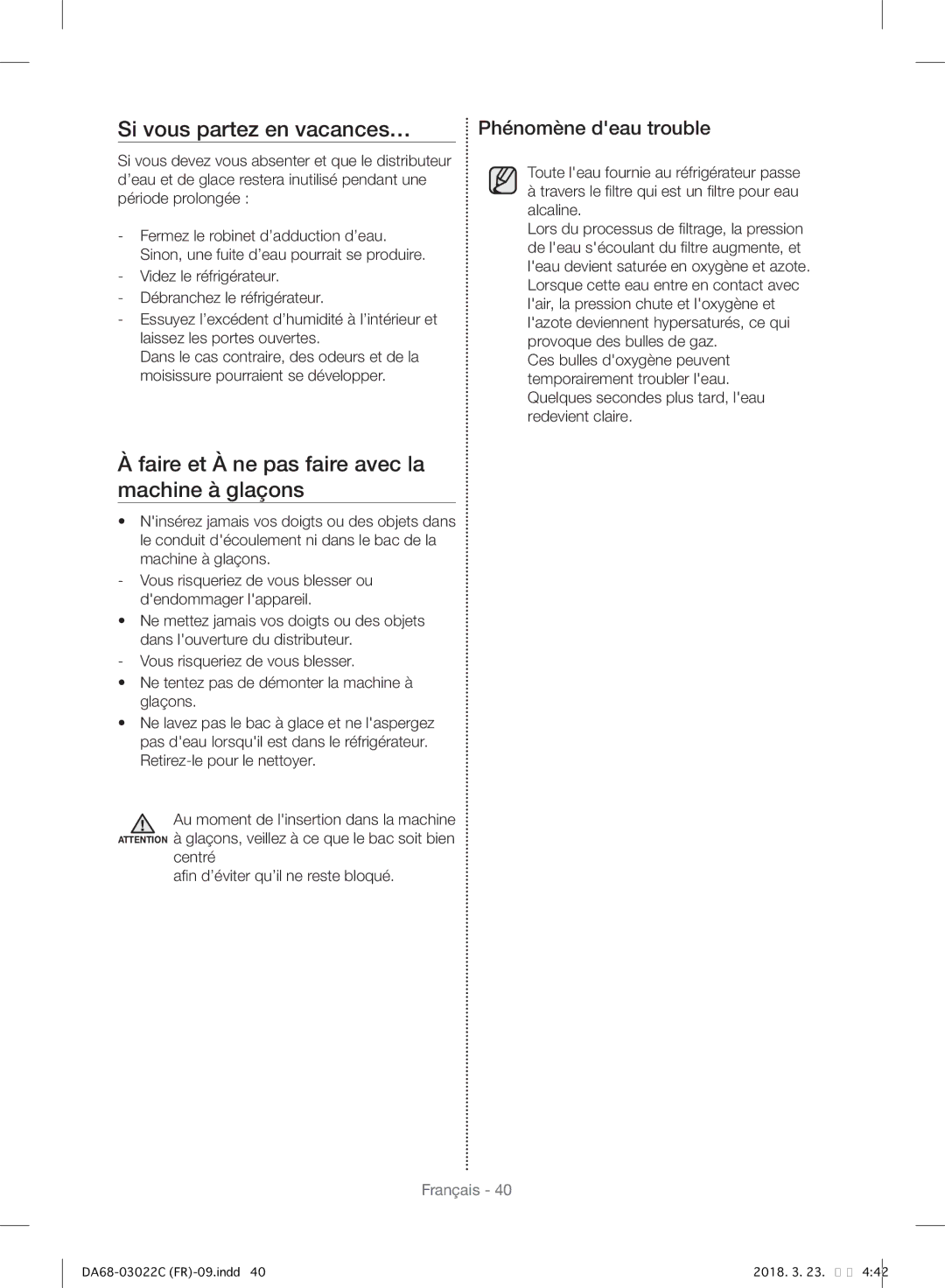 Samsung RF24HSESBSR/EF manual Si vous partez en vacances…, Faire et À ne pas faire avec la machine à glaçons 