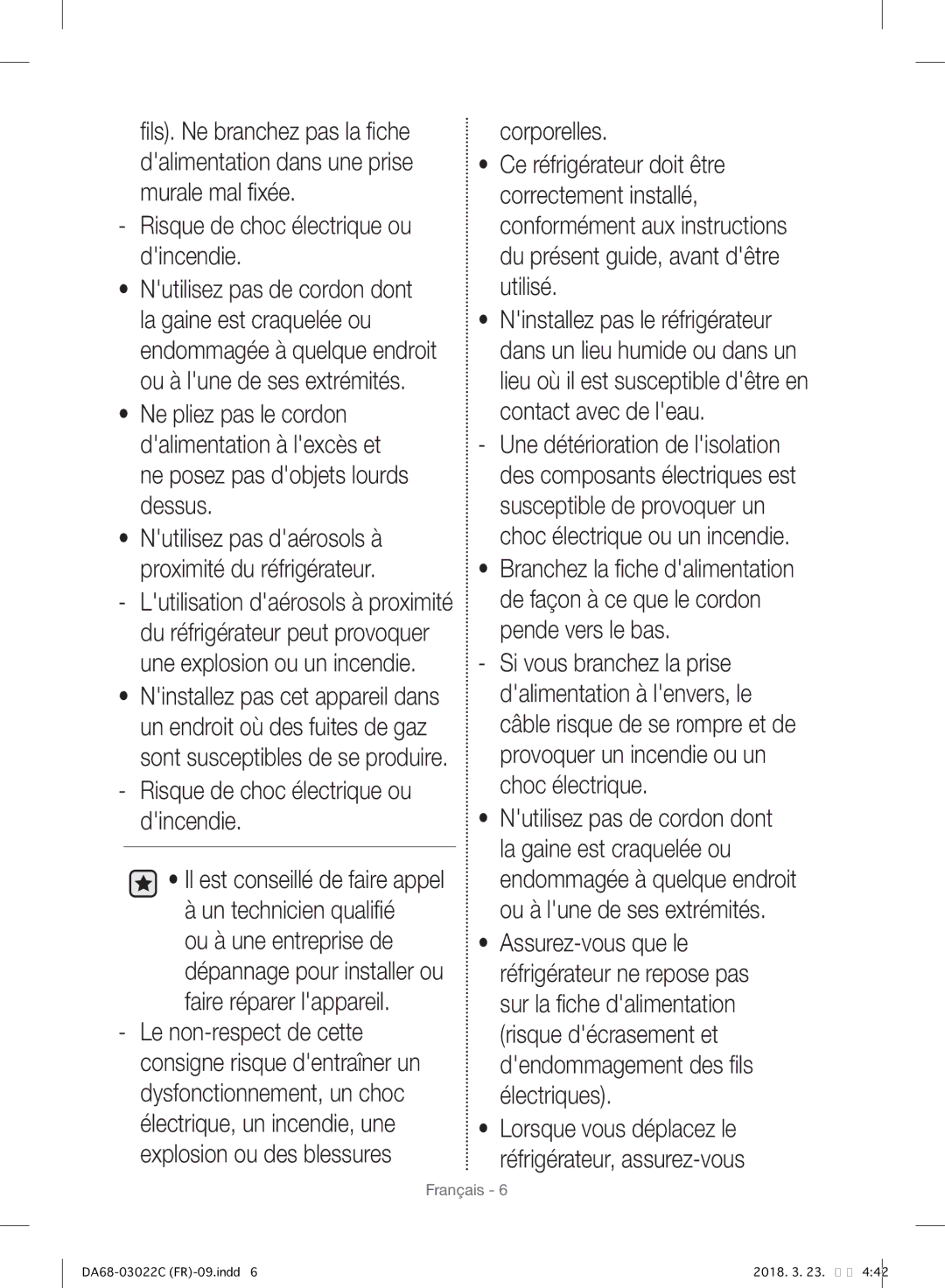 Samsung RF24HSESBSR/EF manual Risque de choc électrique ou dincendie, Nutilisez pas daérosols à proximité du réfrigérateur 