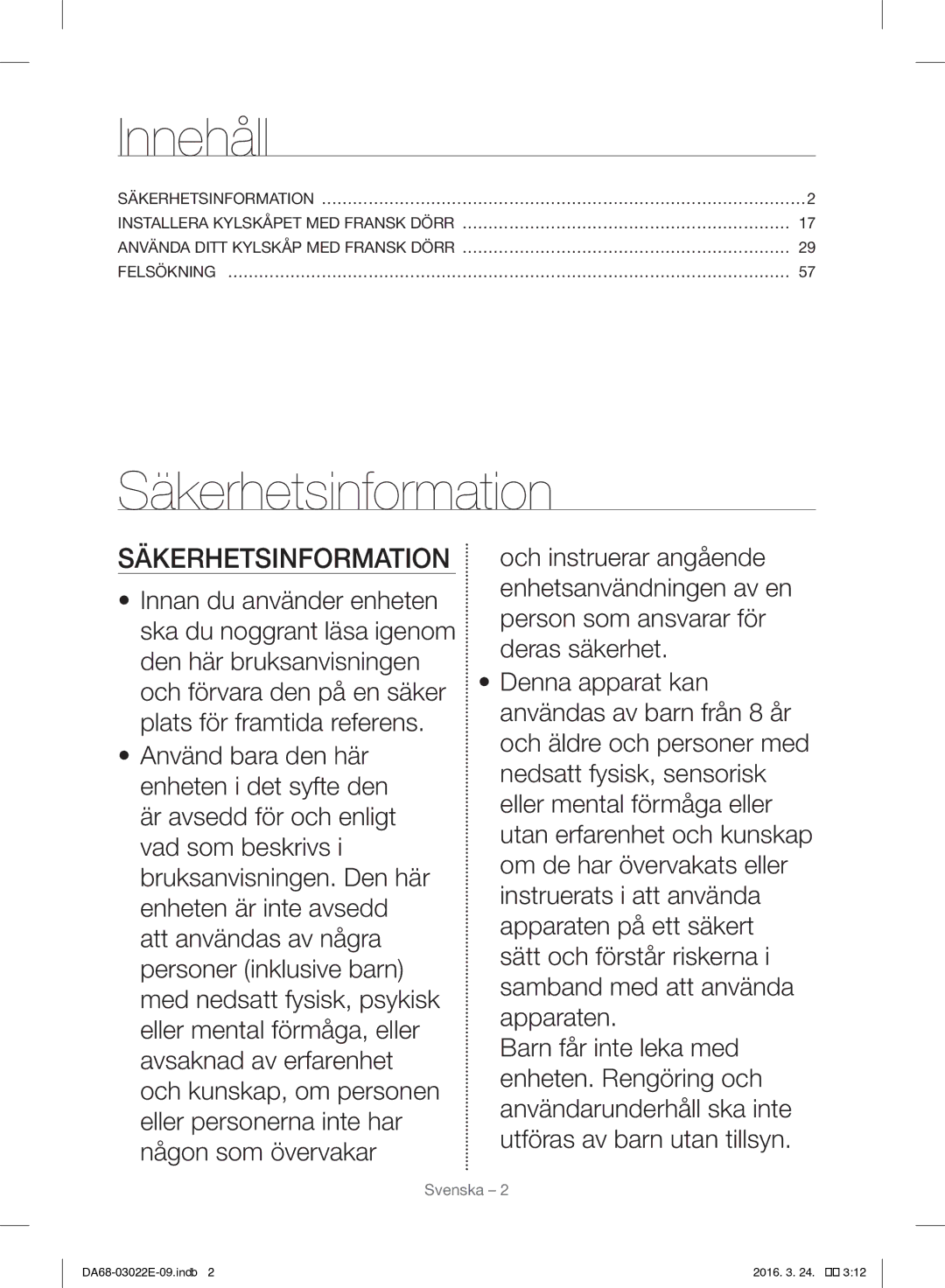 Samsung RF24HSESCSR/EE manual Innehåll, SÄKERHETSINFORMATION… …………………………………………………………………………………2 