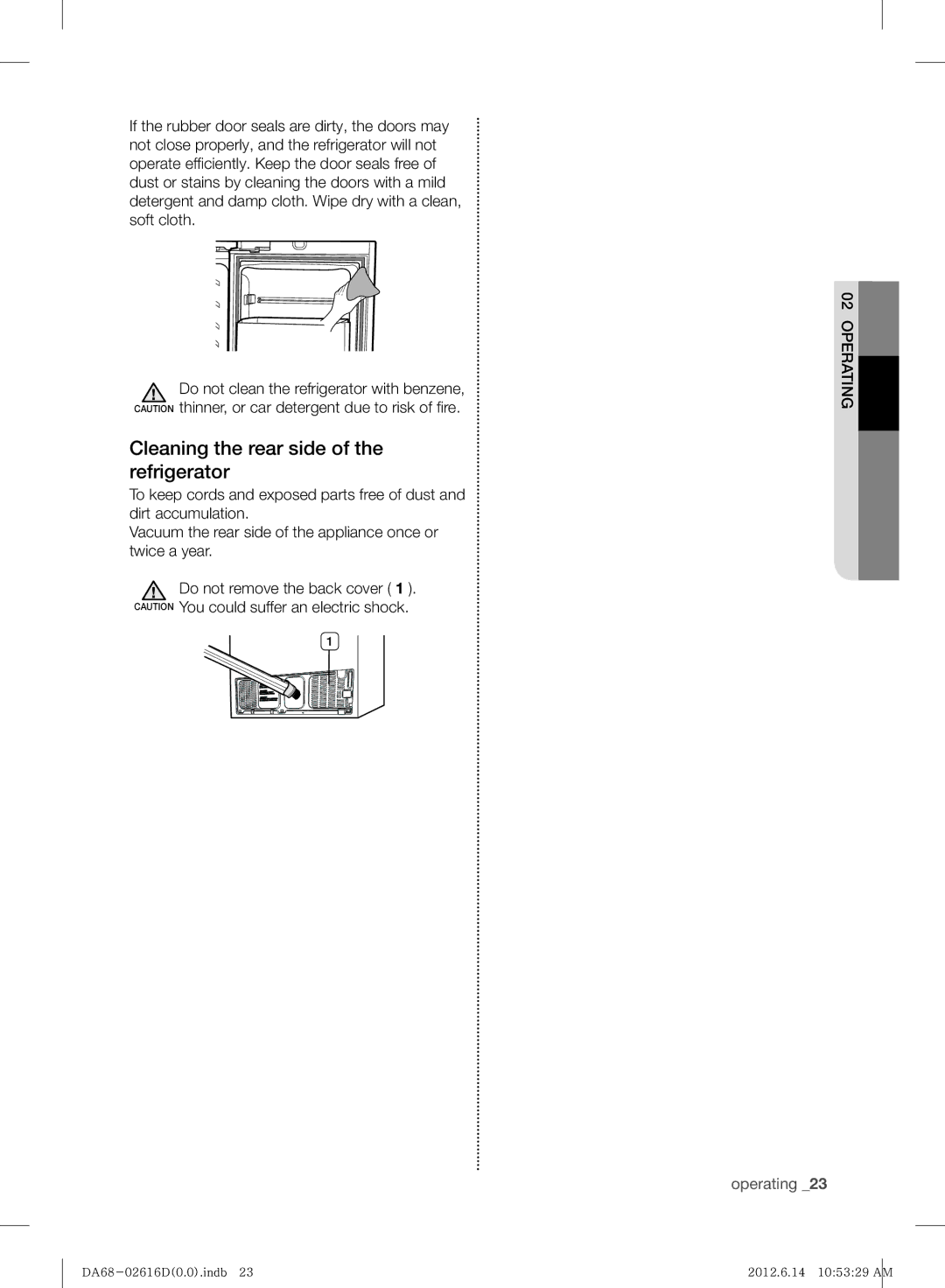 Samsung RF260BEAESL/TA manual Cleaning the rear side of the refrigerator 