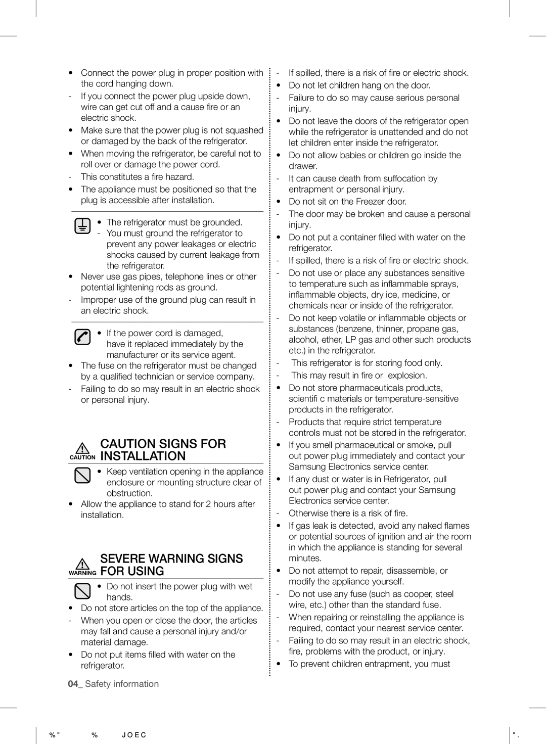 Samsung RF260BEAESL/TA manual Severe Warning Signs Warning for Using, Do not insert the power plug with wet hands 