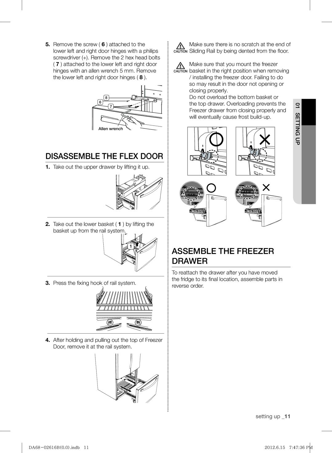 Samsung RF260BEAESP/ML manual Disassemble the Flex Door, Assemble the Freezer Drawer, Will eventually cause frost build-up 