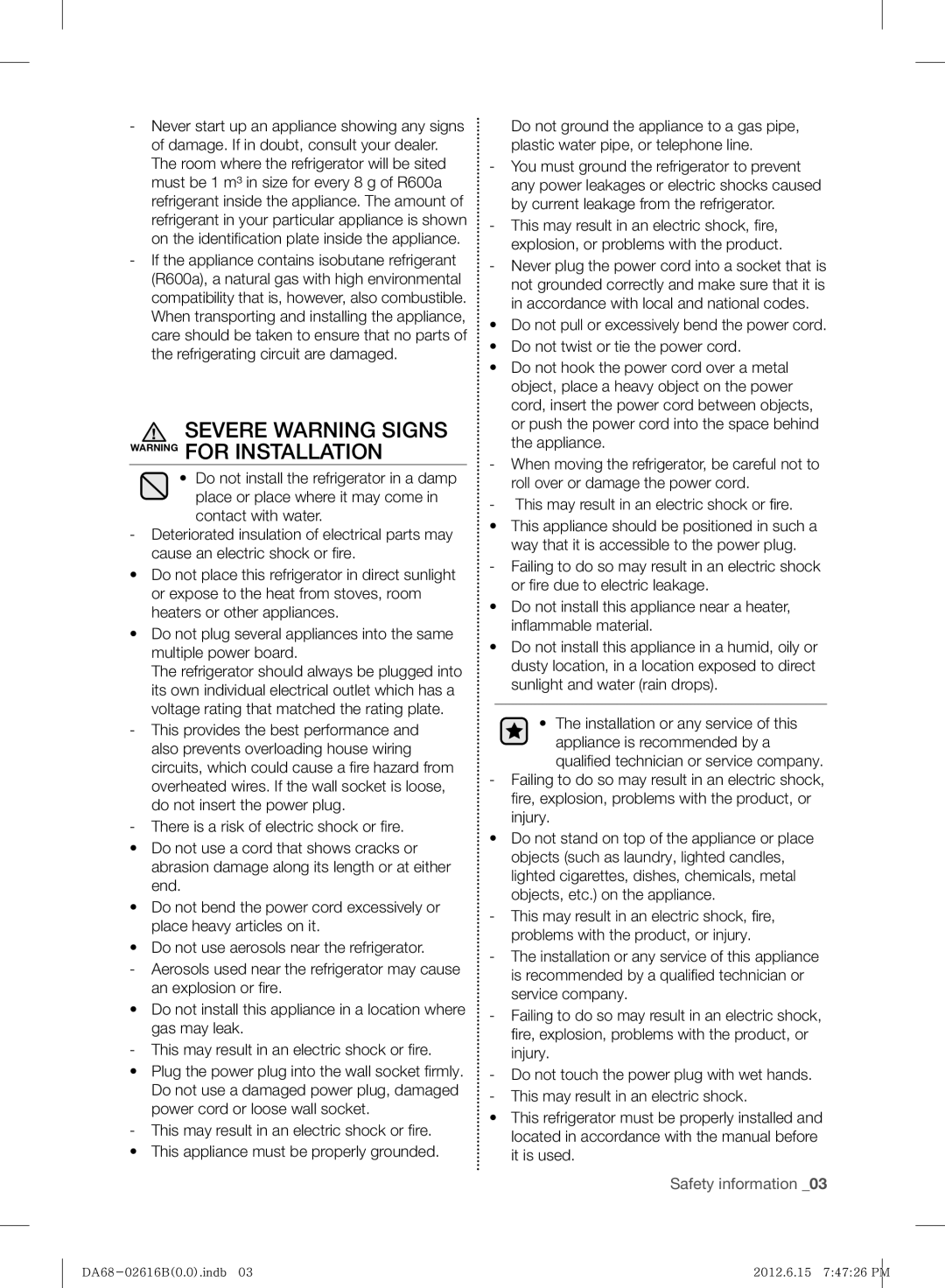 Samsung RF260BEAESP/ML, RF260BEAEWW/ML manual Severe Warning Signs Warning for Installation 