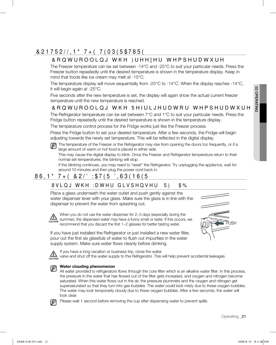 Samsung RF263 user manual Controlling the Temperature, Using the Cold Water Dispenser, Controlling the Freezer temperature 