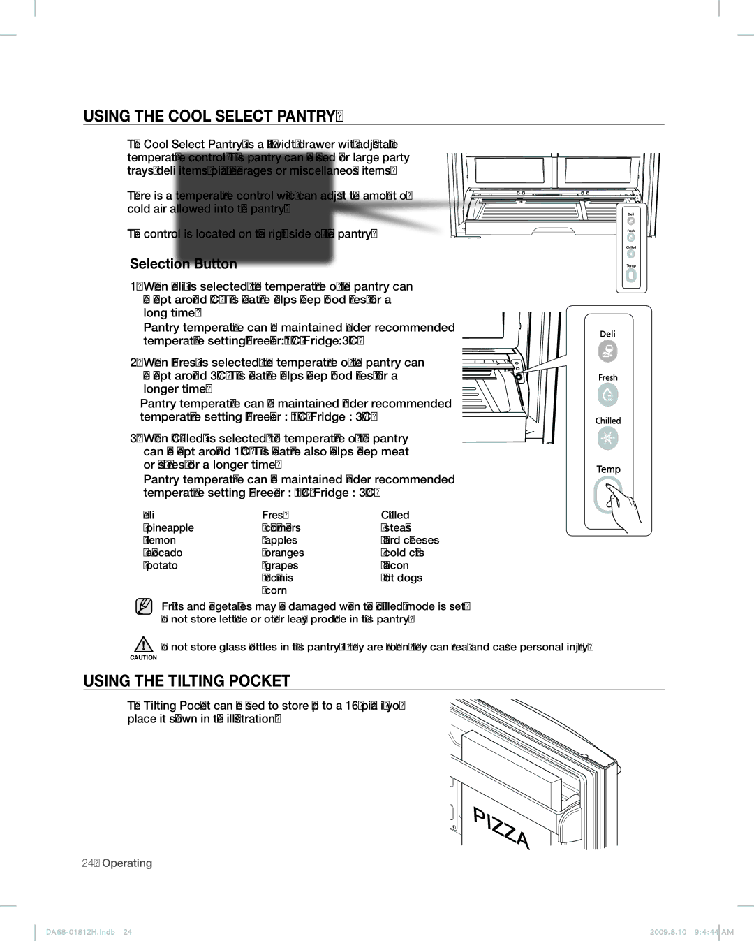 Samsung RF263 user manual Using the Cool Select Pantry, Using the tilting pocket, Selection Button 