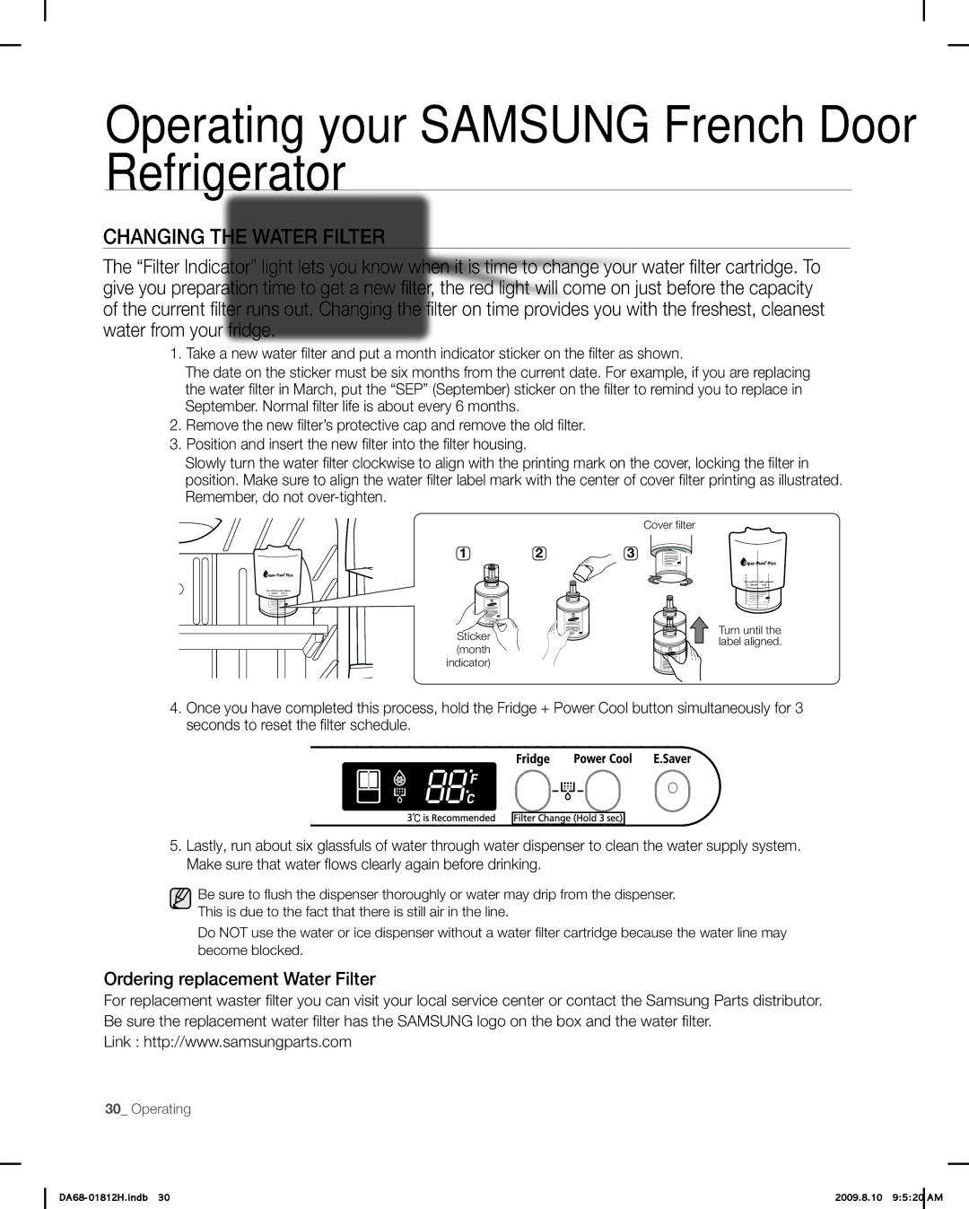 Samsung RF263 user manual Changing the Water Filter, Ordering replacement Water Filter 