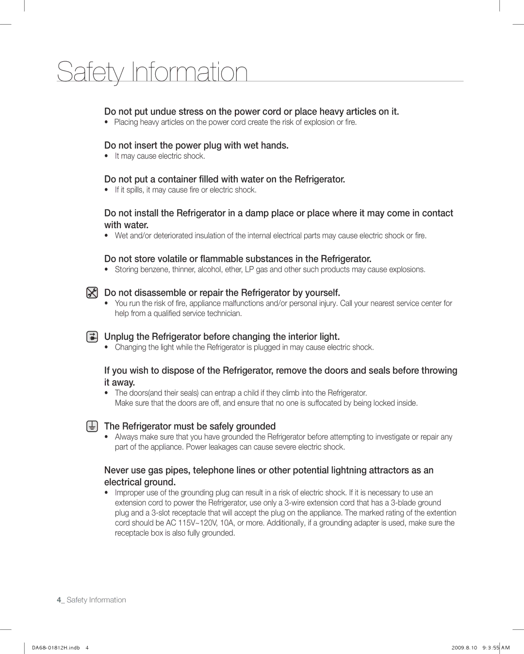 Samsung RF263 Do not insert the power plug with wet hands, Do not disassemble or repair the Refrigerator by yourself 