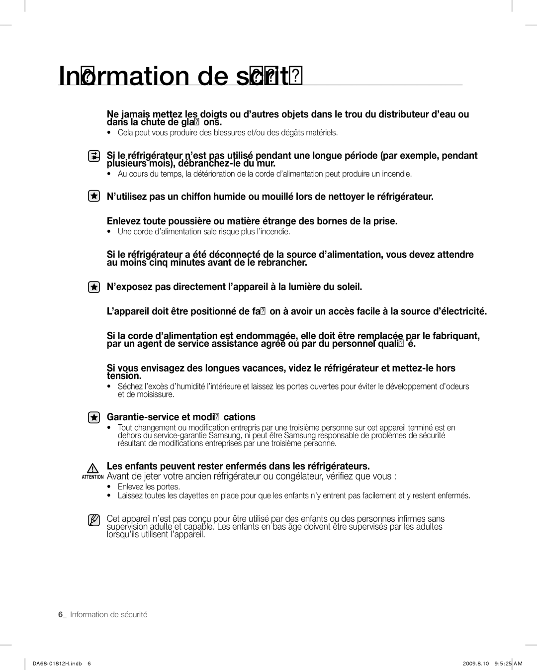 Samsung RF263 user manual Garantie-service et modifications, Les enfants peuvent rester enfermés dans les réfrigérateurs 