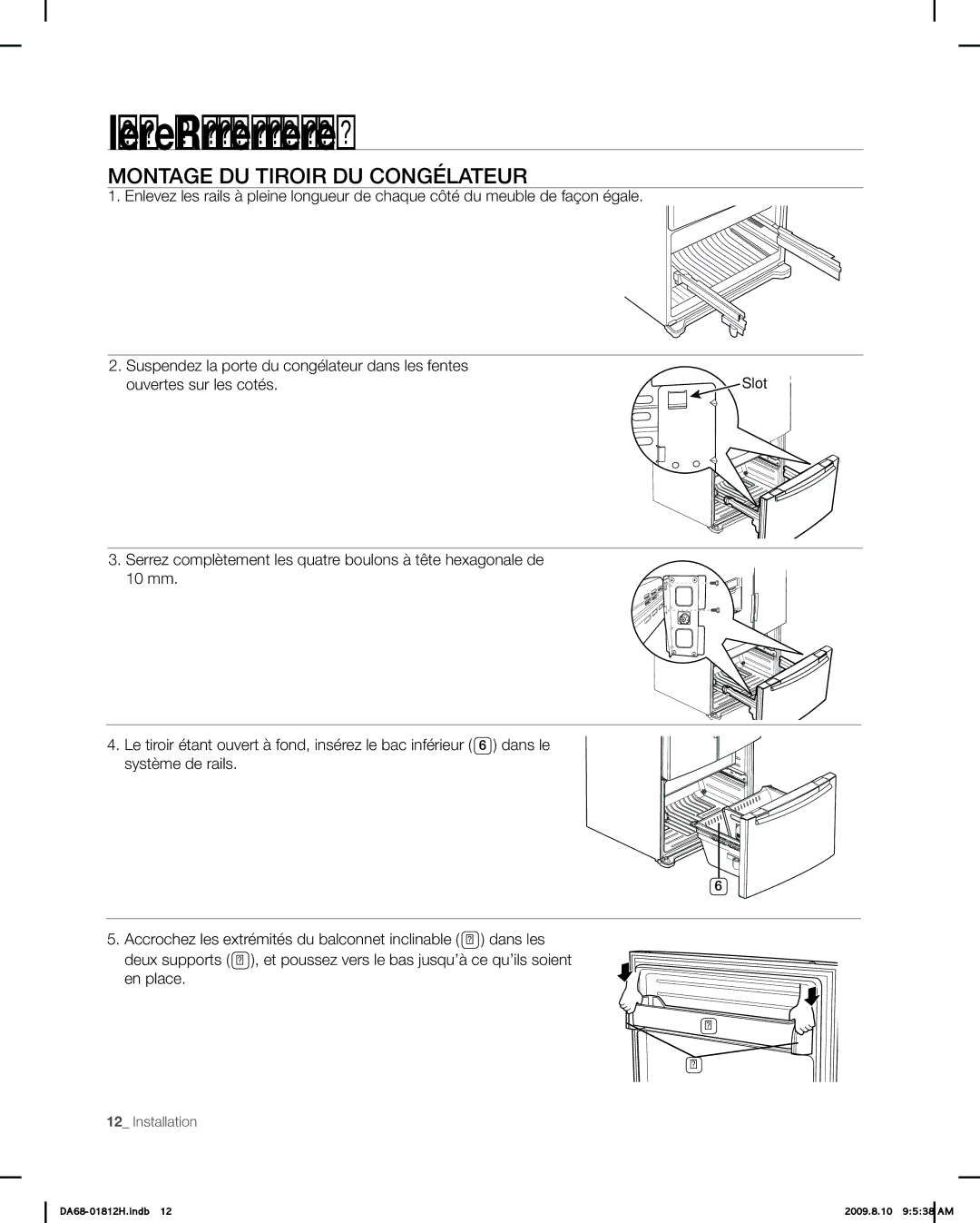 Samsung RF263 user manual Montage du tiroir du congélateur 