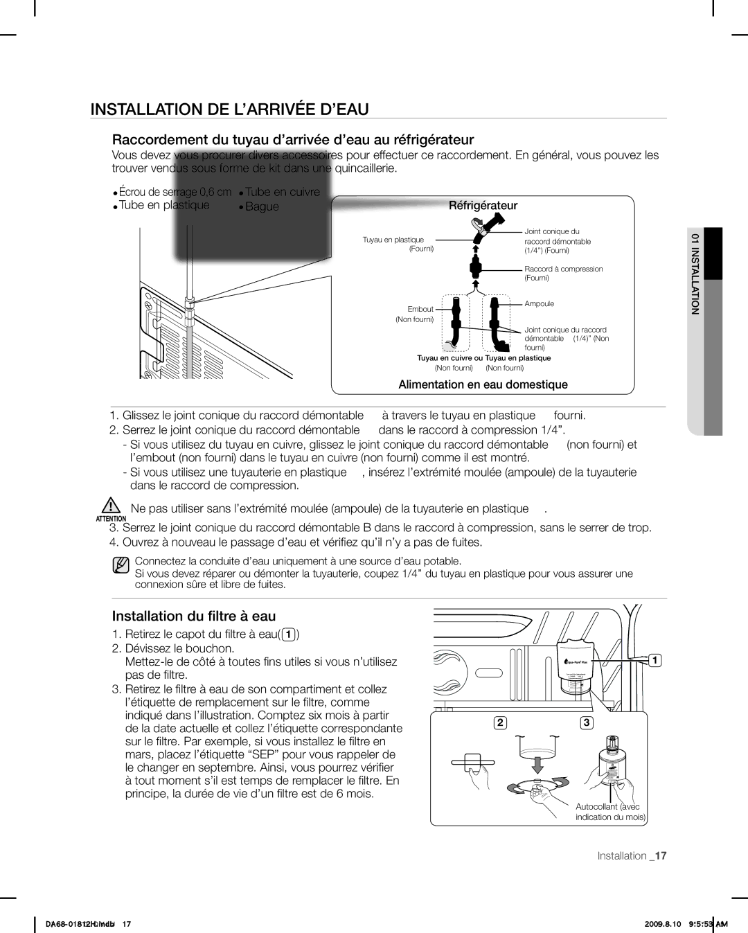 Samsung RF263 user manual Installation DE L’ARRIVÉE D’EAU, Raccordement du tuyau d’arrivée d’eau au réfrigérateur 