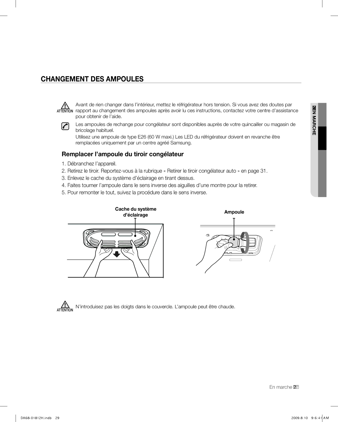 Samsung RF263 user manual Changement DES Ampoules, Remplacer l’ampoule du tiroir congélateur 