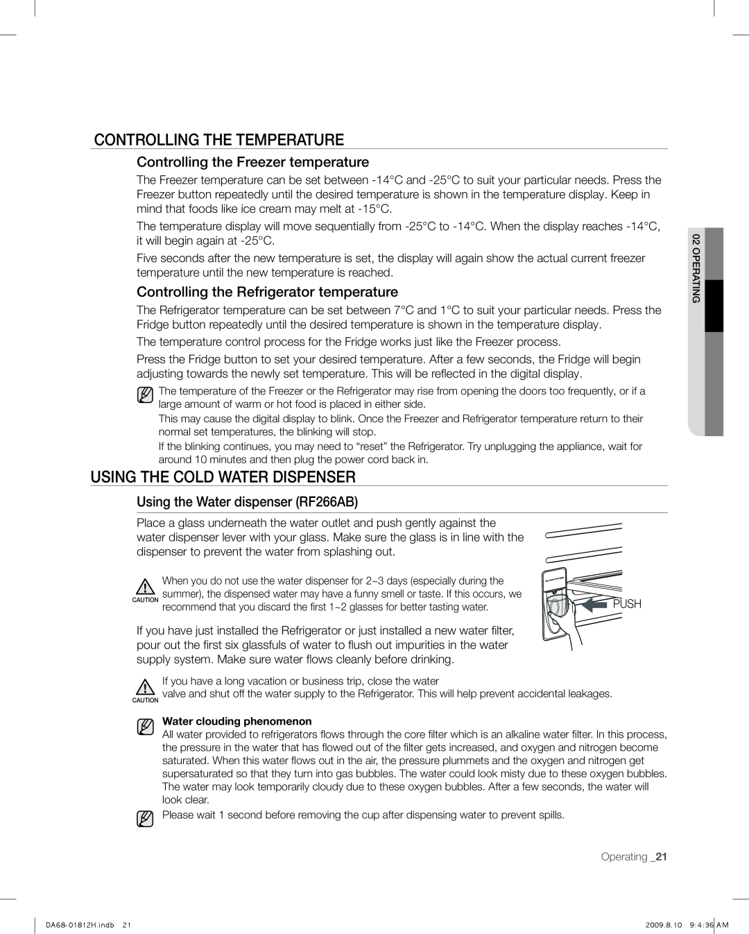 Samsung RF263 user manual Controlling The Temperature, Using The Cold Water Dispenser, Controlling the Freezer temperature 