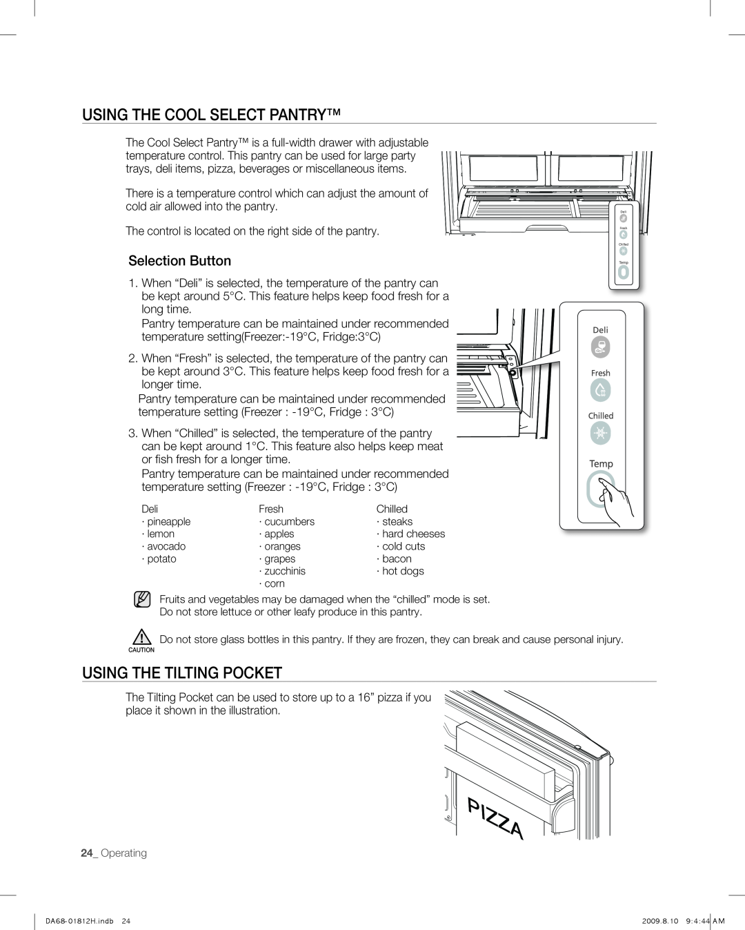Samsung RF263 user manual Using The Cool Select Pantry, USING the tilting pocket, Selection Button 
