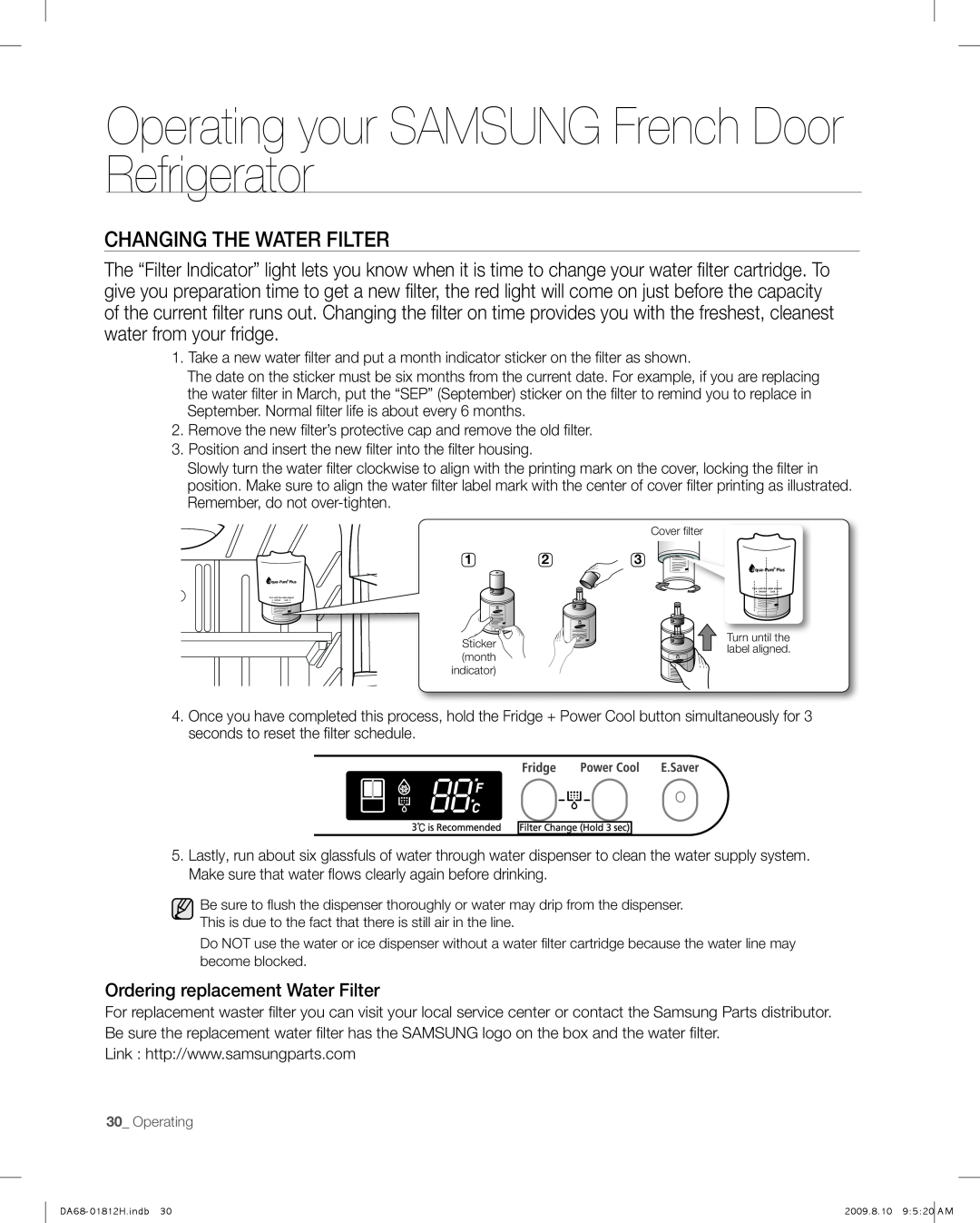 Samsung RF263 user manual Changing The Water Filter, Operating your SAMSUNG French Door Refrigerator 