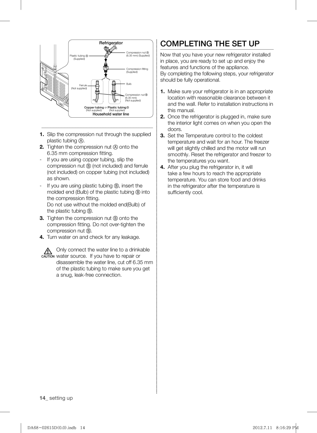 Samsung RF263BEAESP/ML manual Completing the SET UP, Refrigerator 