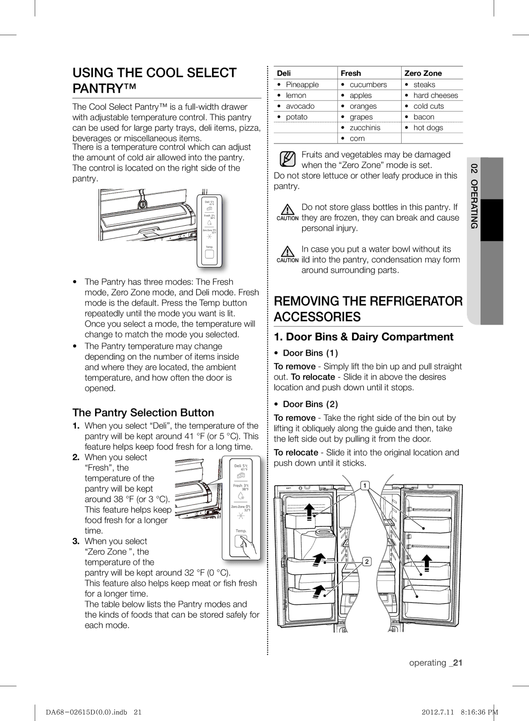 Samsung RF263BEAESP/ML manual Using the Cool Select Pantry, Removing the Refrigerator Accessories, Pantry Selection Button 