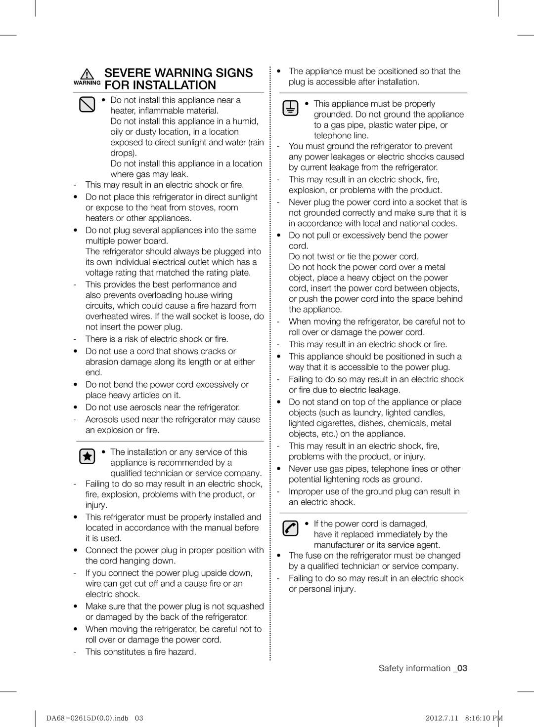 Samsung RF263BEAESP/ML manual Severe Warning Signs Warning for Installation 