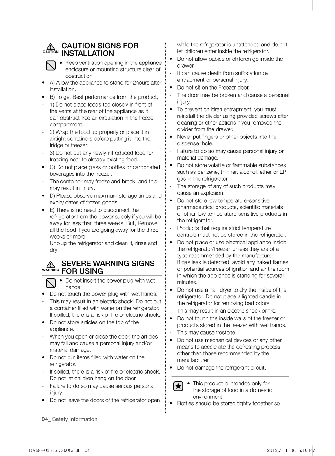 Samsung RF263BEAESP/ML manual Severe Warning Signs Warning for Using 