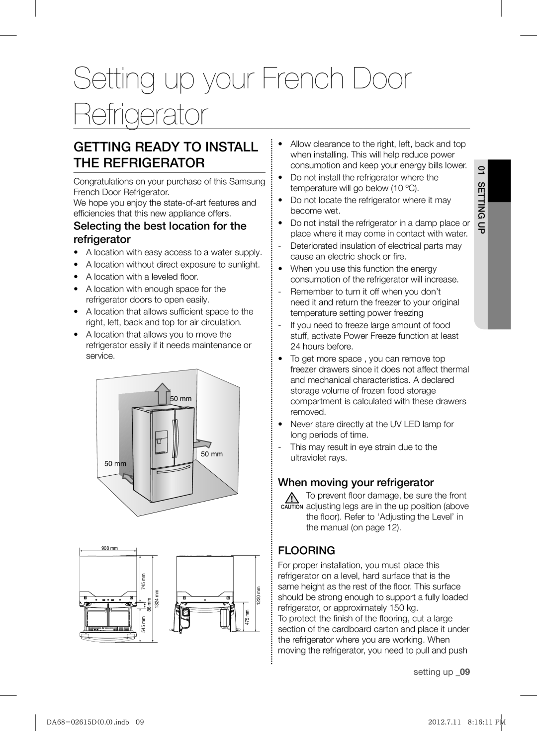 Samsung RF263BEAESP/ML manual Setting up your French Door Refrigerator, Getting Ready to Install the Refrigerator, Flooring 