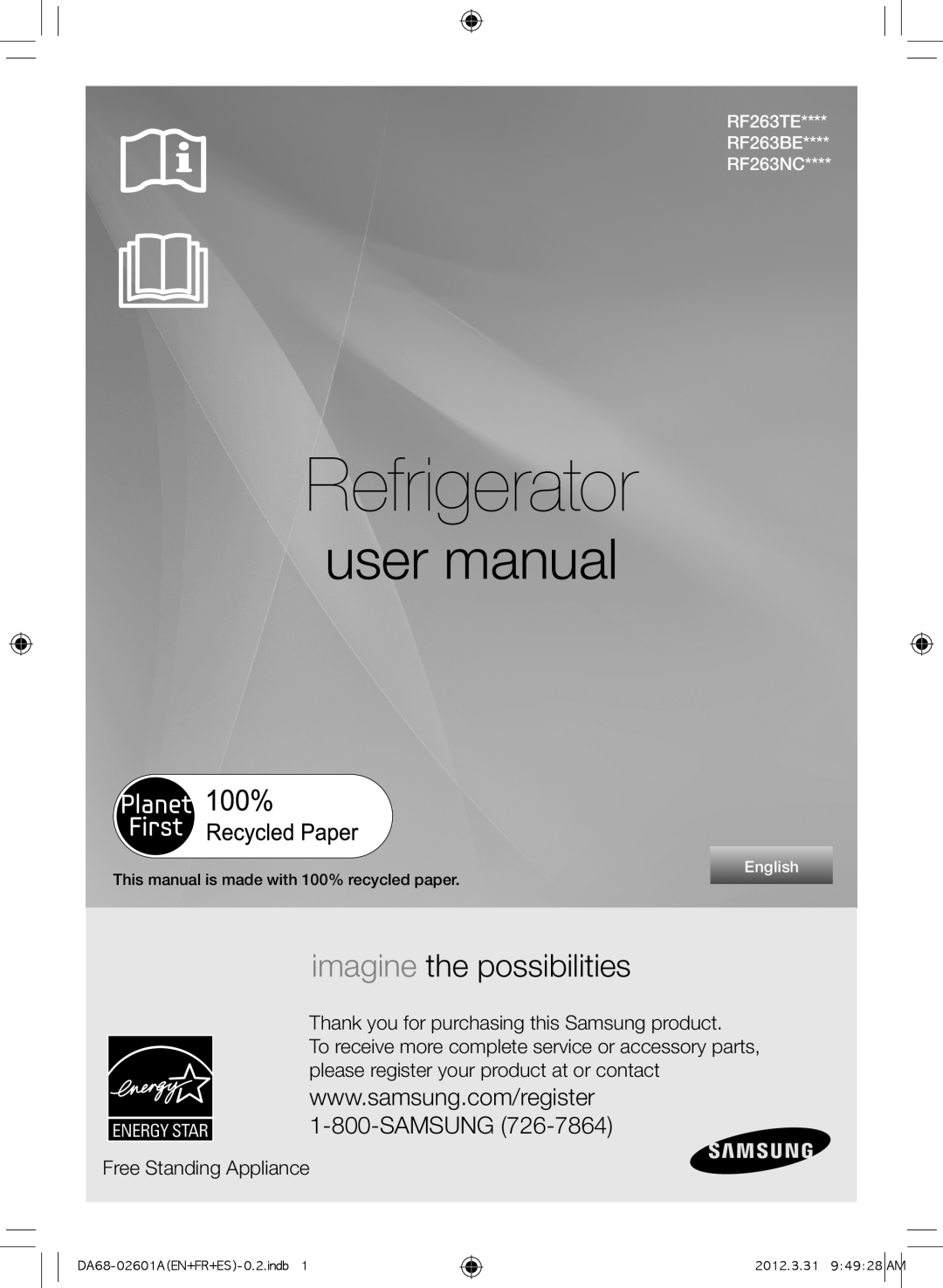 Samsung RF263BEAEBC user manual Refrigerator, imagine the possibilities, Samsung, Free Standing Appliance, English 