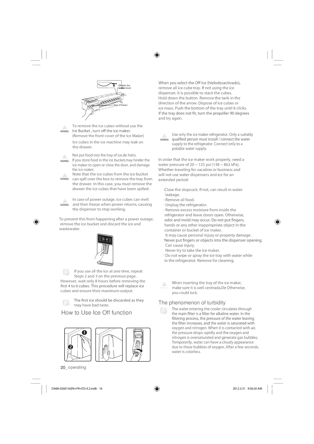 Samsung RF263BEAESR, RF263BEAEWW, RF263BEAEBC How to Use Ice Off function, Phenomenon of turbidity, You could lock 