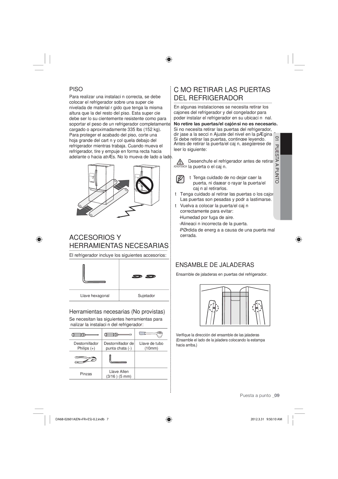 Samsung RF263BEAESR, RF263BEAEWW, RF263BEAEBC user manual Cómo Retirar LAS Puertas DEL Refrigerador, Piso 