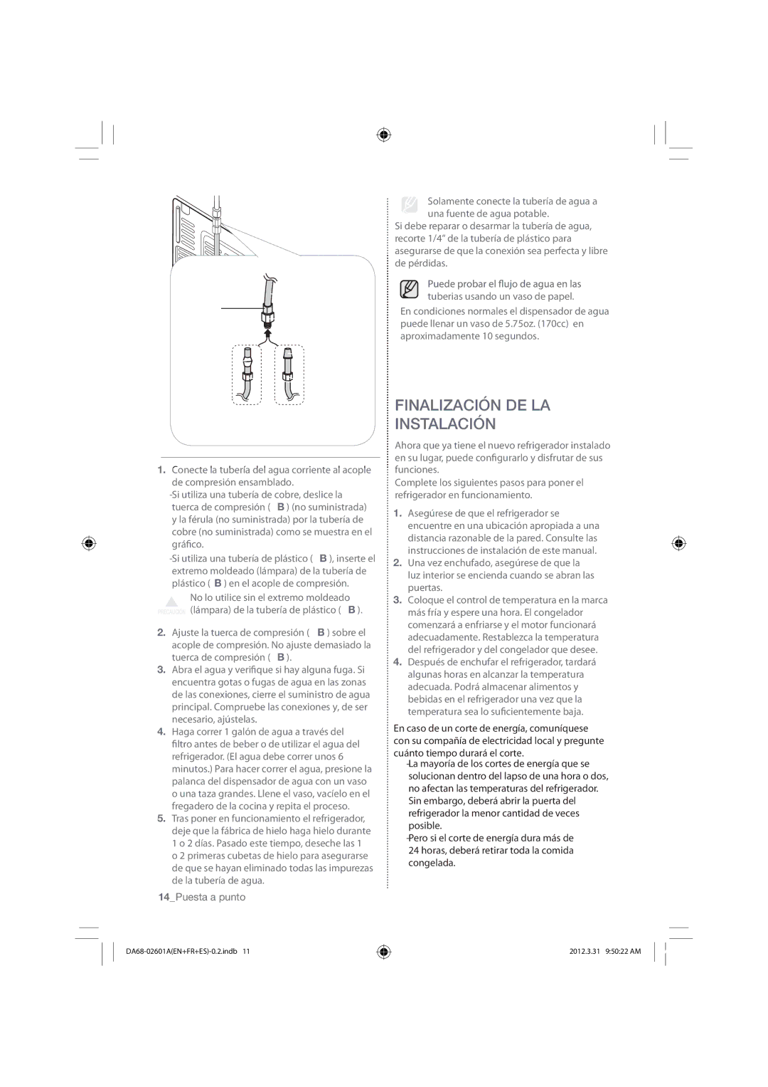 Samsung RF263BEAEBC, RF263BEAEWW, RF263BEAESR user manual Finalización DE LA Instalación, Refrigerador, 14Puesta a punto 