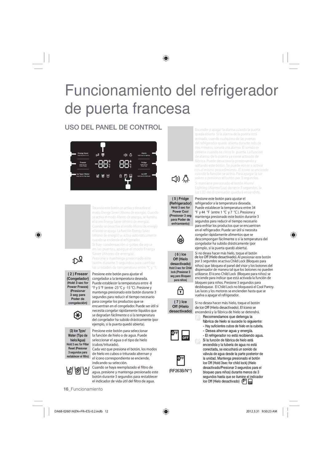 Samsung RF263BEAEWW Funcionamiento del refrigerador de puerta francesa, USO DEL Panel DE Control, 16Funcionamiento 