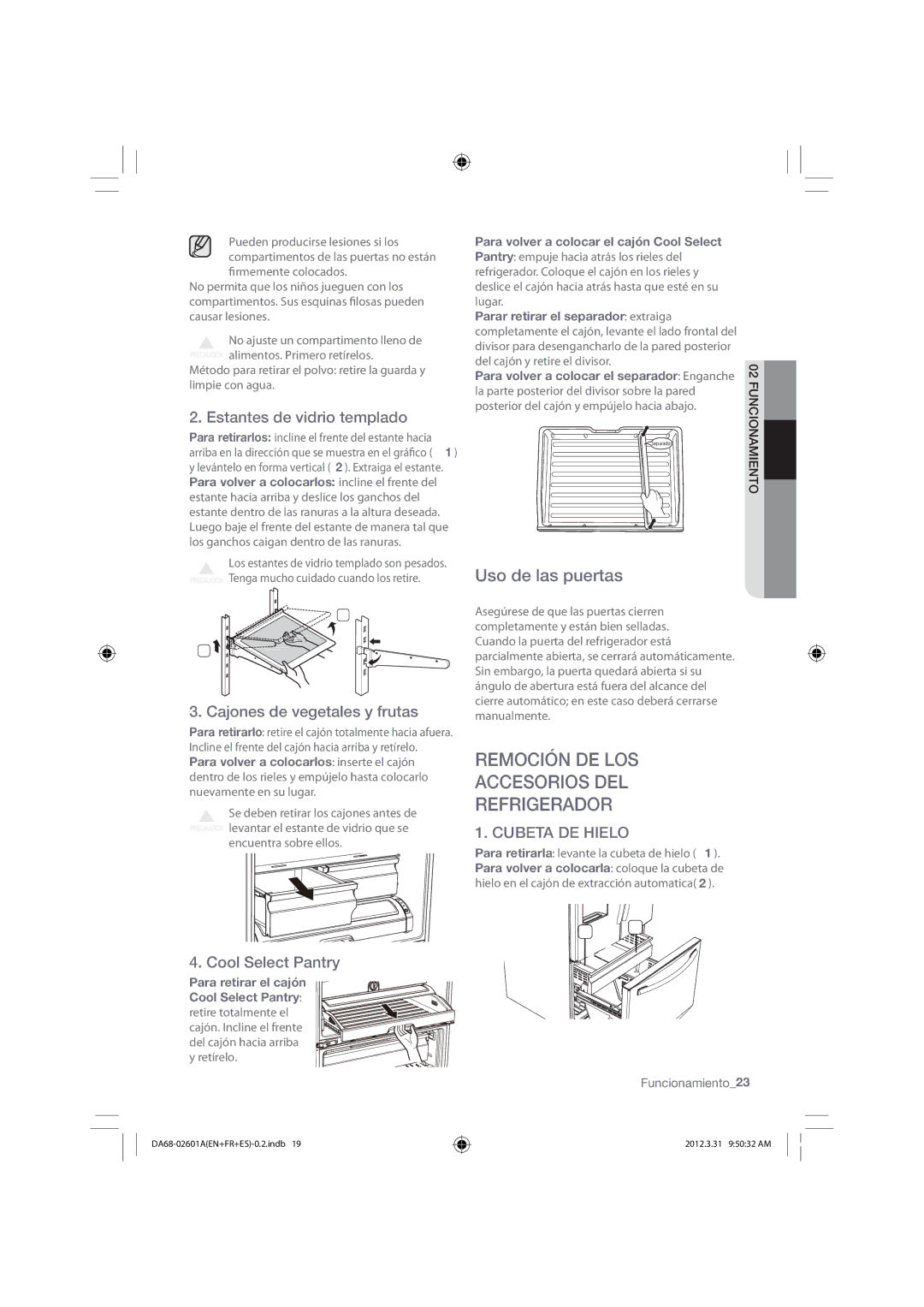 Samsung RF263BEAEBC Remoción DE LOS Accesorios DEL Refrigerador, Uso de las puertas, Estantes de vidrio templado 