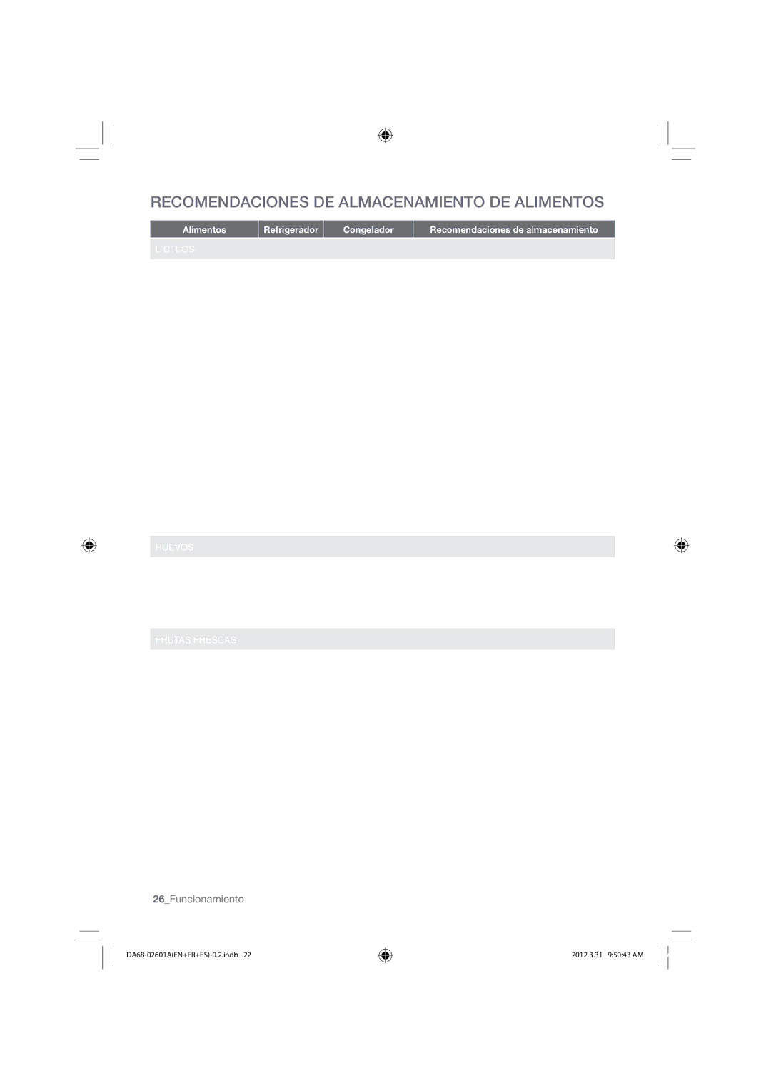 Samsung RF263BEAEBC, RF263BEAEWW, RF263BEAESR user manual Recomendaciones DE Almacenamiento DE Alimentos, 26Funcionamiento 