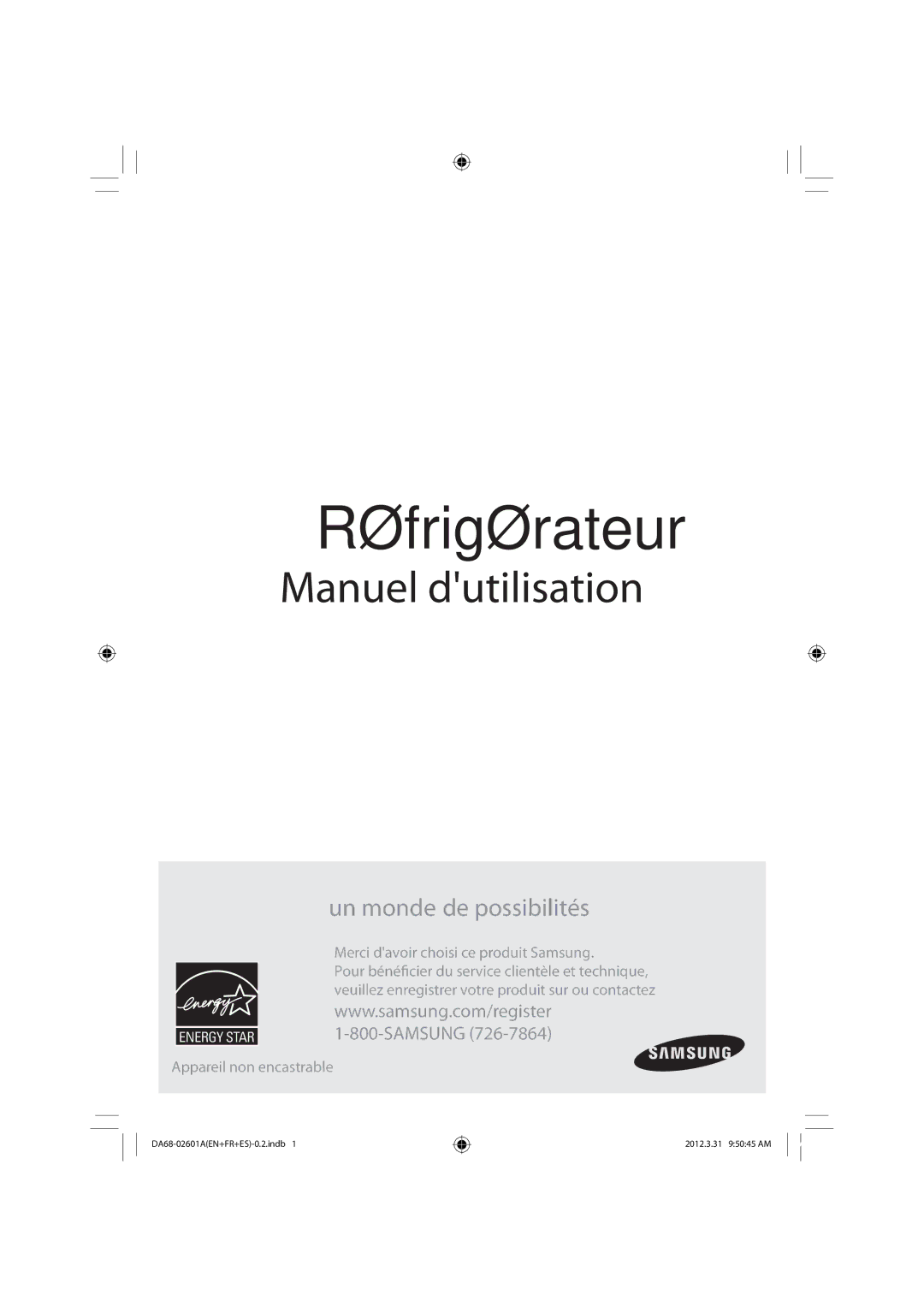 Samsung RF263BEAEWW, RF263BEAEBC, RF263BEAESR user manual Merci davoir choisi ce produit Samsung, Appareil non encastrable 