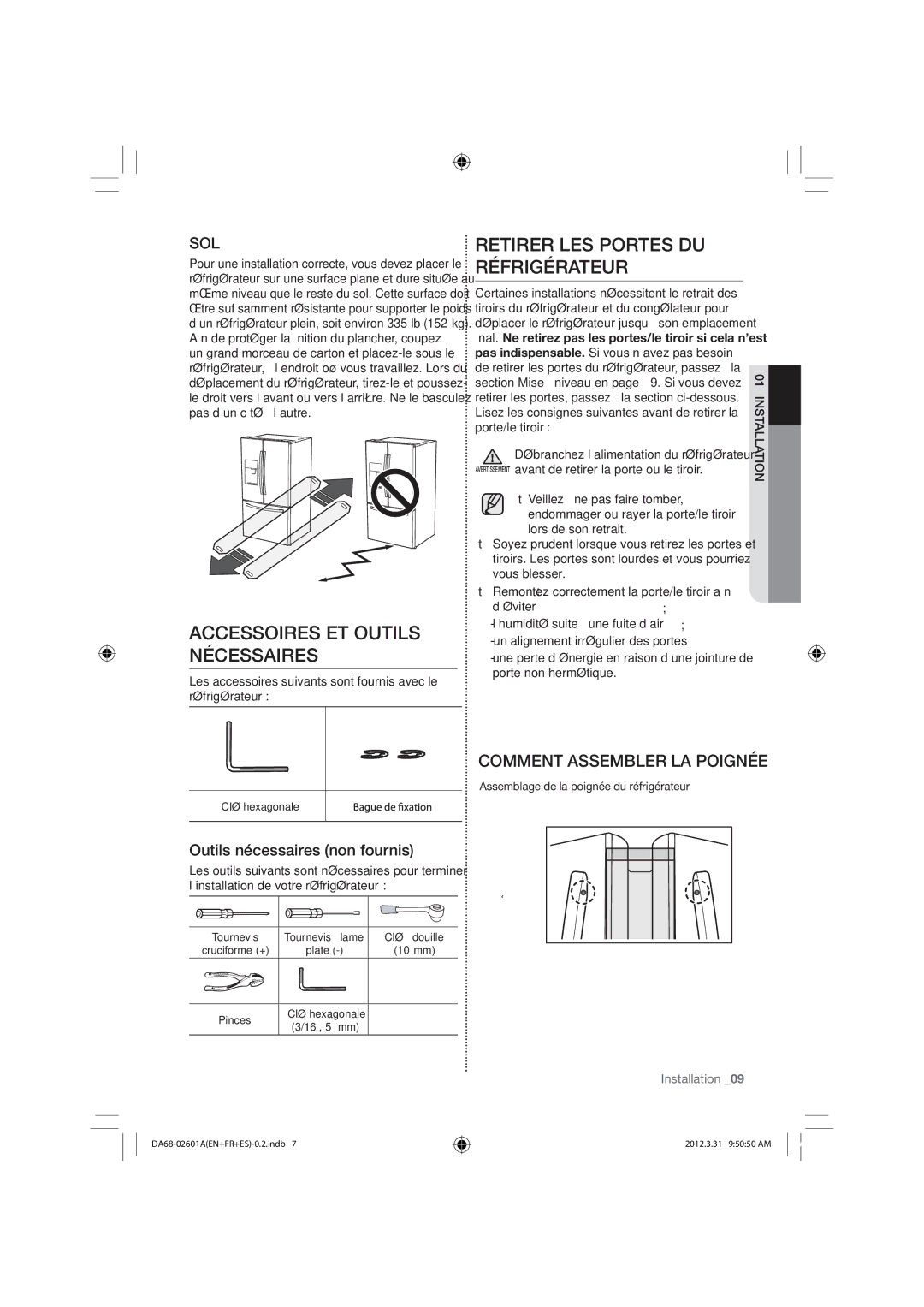 Samsung RF263BEAESR, RF263BEAEWW, RF263BEAEBC Accessoires ET Outils Nécessaires, Retirer LES Portes DU Réfrigérateur 