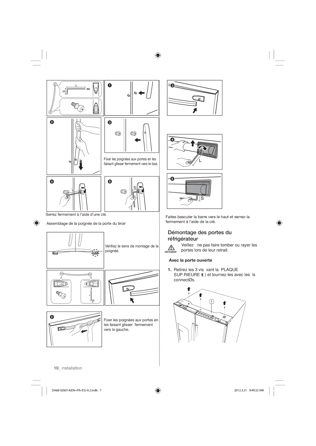 Samsung RF263BEAEWW, RF263BEAEBC, RF263BEAESR user manual Démontage des portes du réfrigérateur 