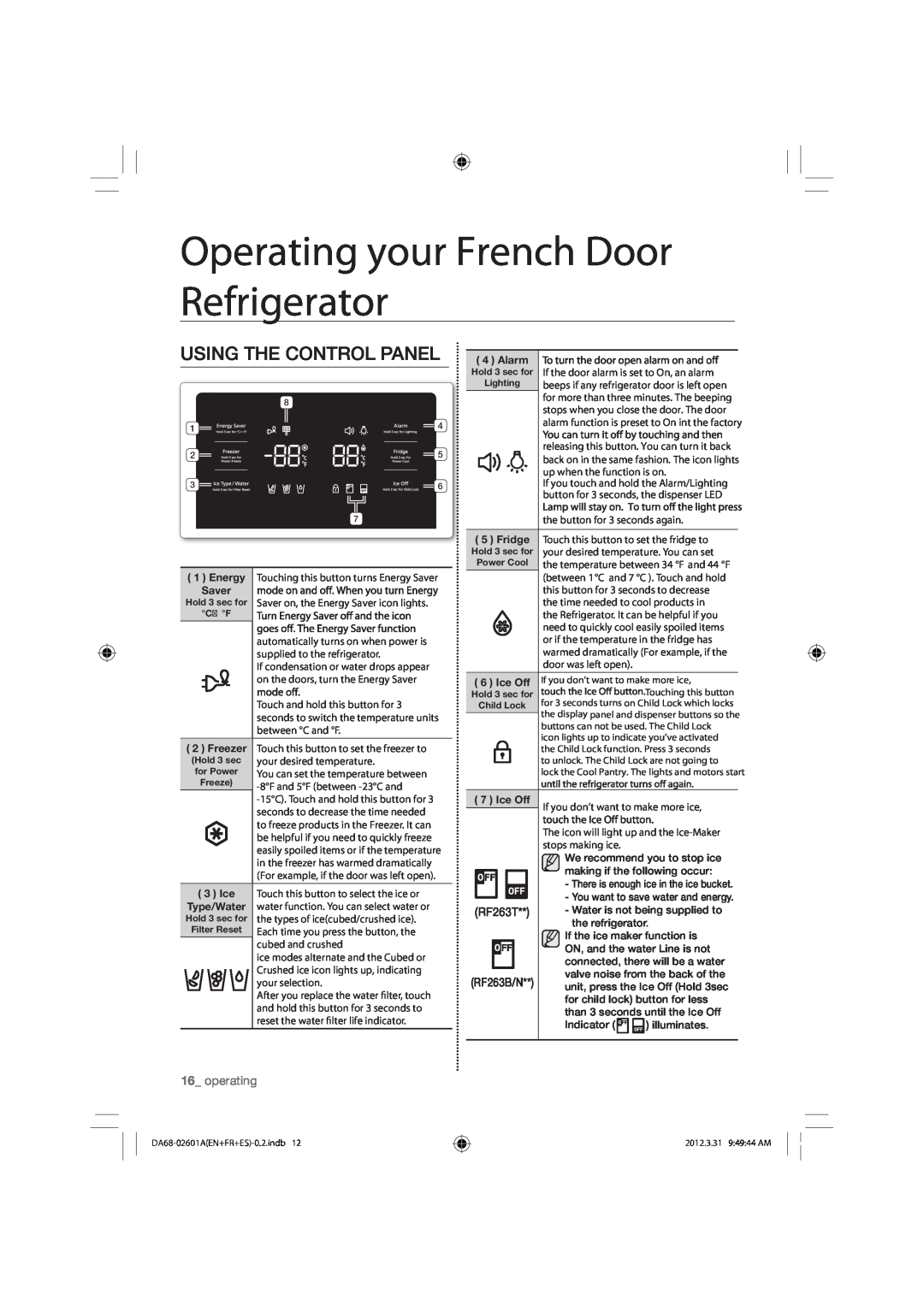 Samsung RF263BEAEBC, RF263BEAEWW, RF263BEAESR Operating your French Door Refrigerator, Using The Control Panel, operating 