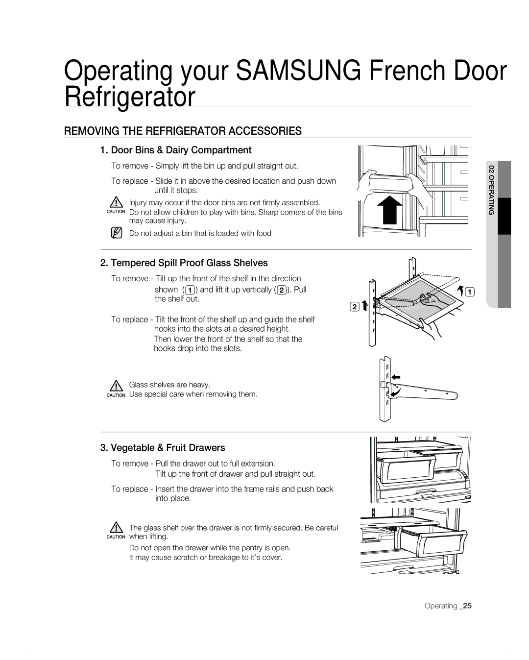 Samsung RF266AB Removing the Refrigerator Accessories, Door Bins & Dairy Compartment, Tempered Spill Proof Glass Shelves 