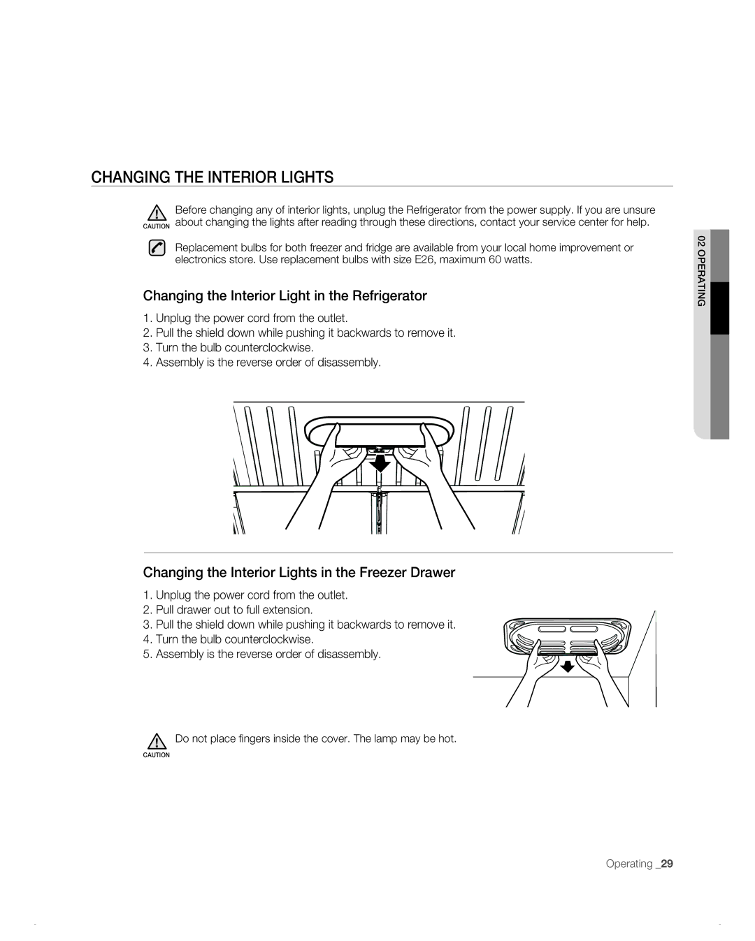 Samsung RF266AB, RF265AB user manual Changing the Interior LIGHTs, Changing the Interior Light in the Refrigerator 