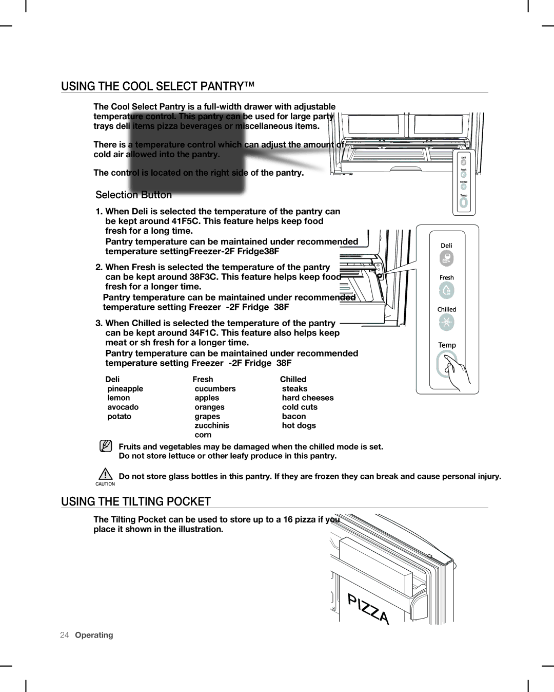 Samsung RF266, RF265 user manual Using the Cool Select Pantry, Using the tilting pocket, Selection Button 